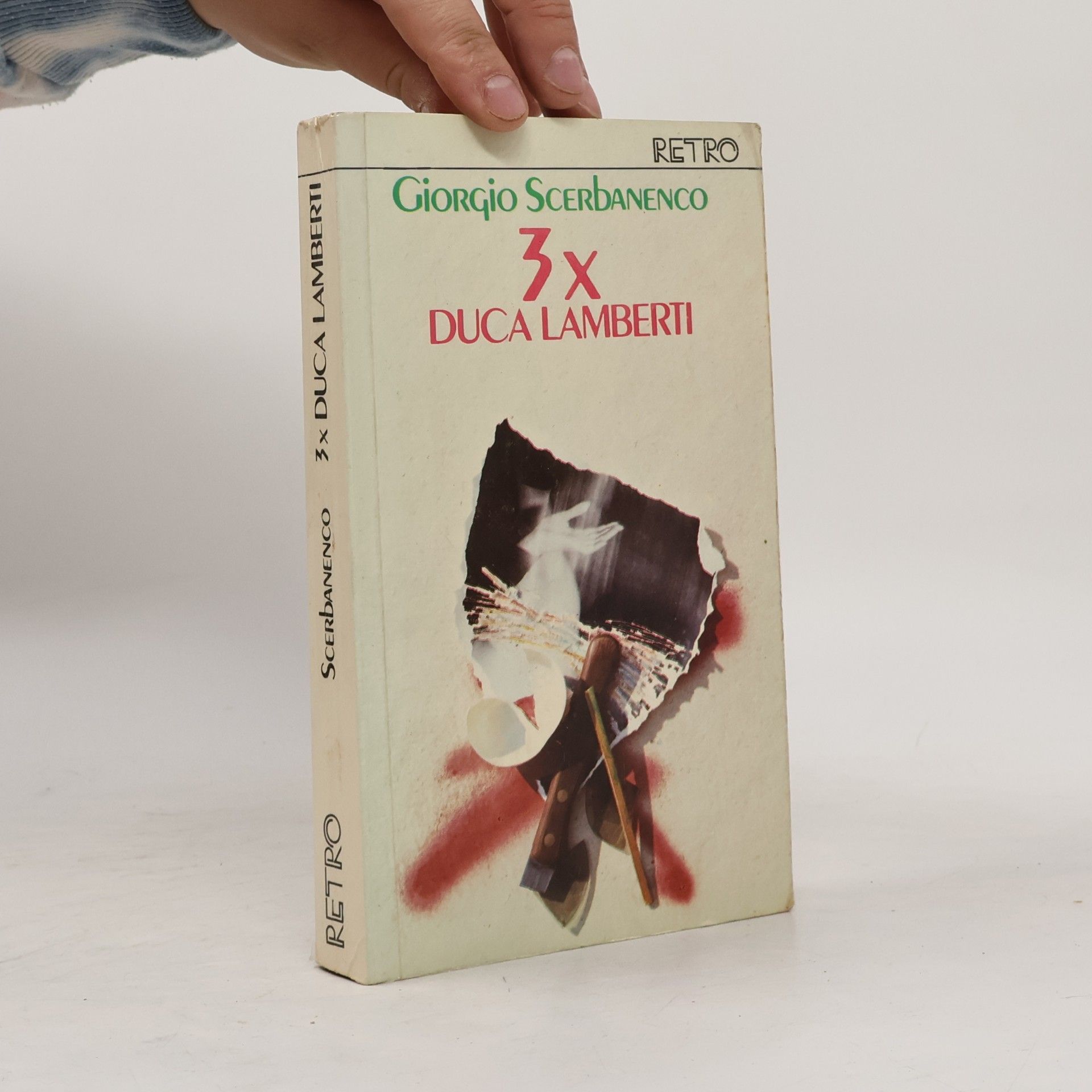 Giorgio Scerdanenco 3X Duca Lamberti