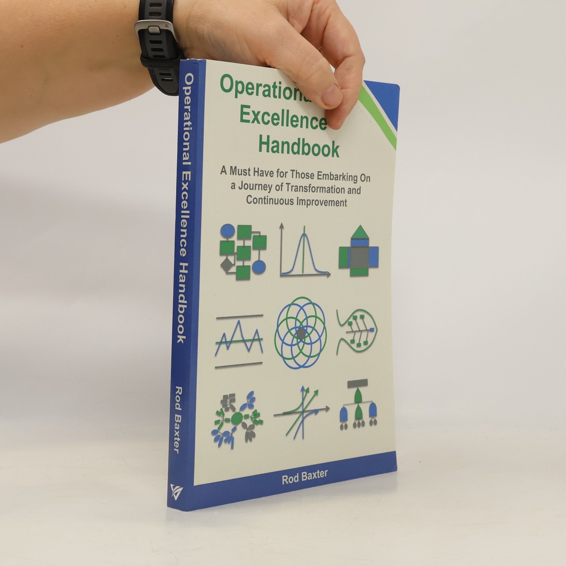 Rod Baxter Operational Excellence Handbook