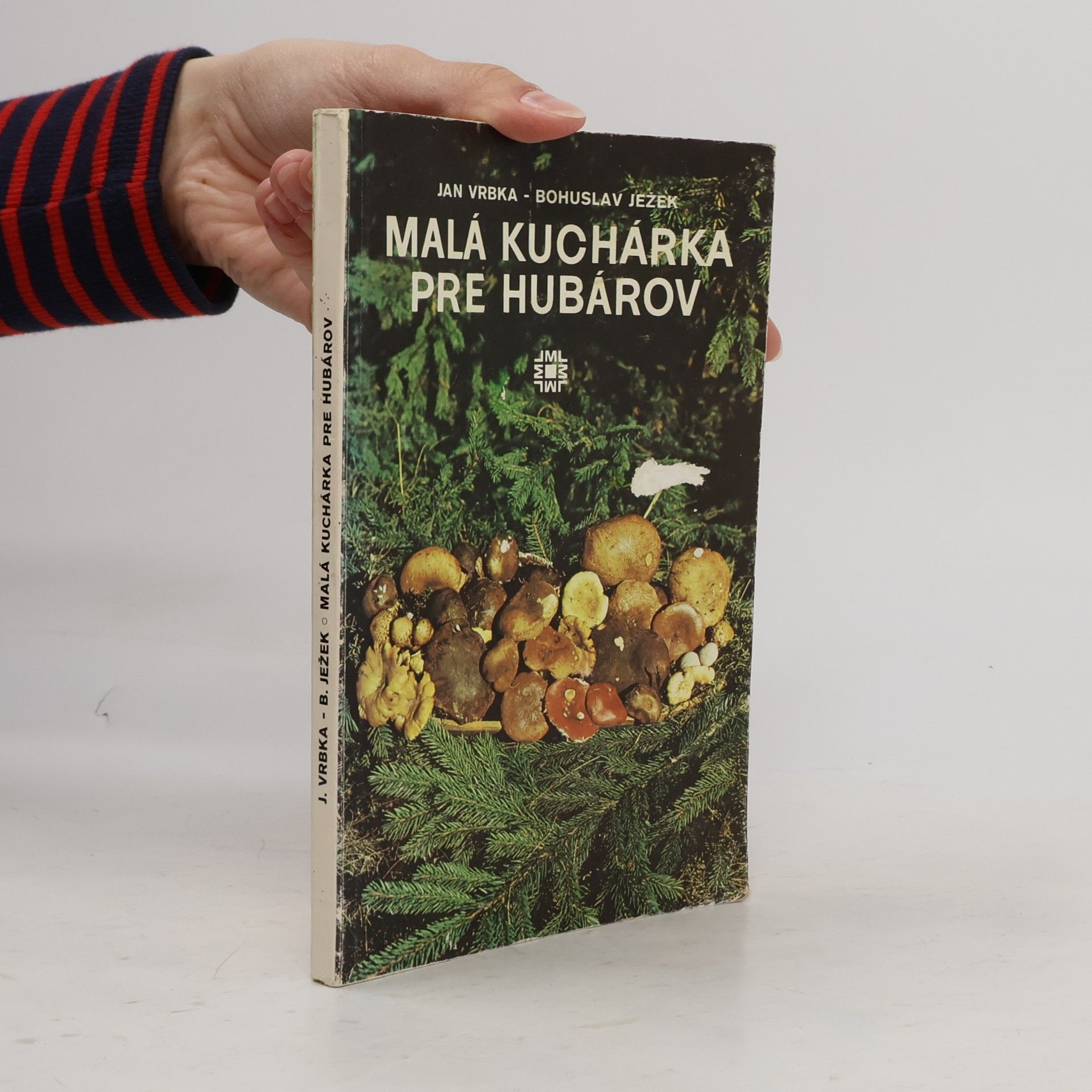 Bohuslav Ježek Malá kuchárka pre hubárov