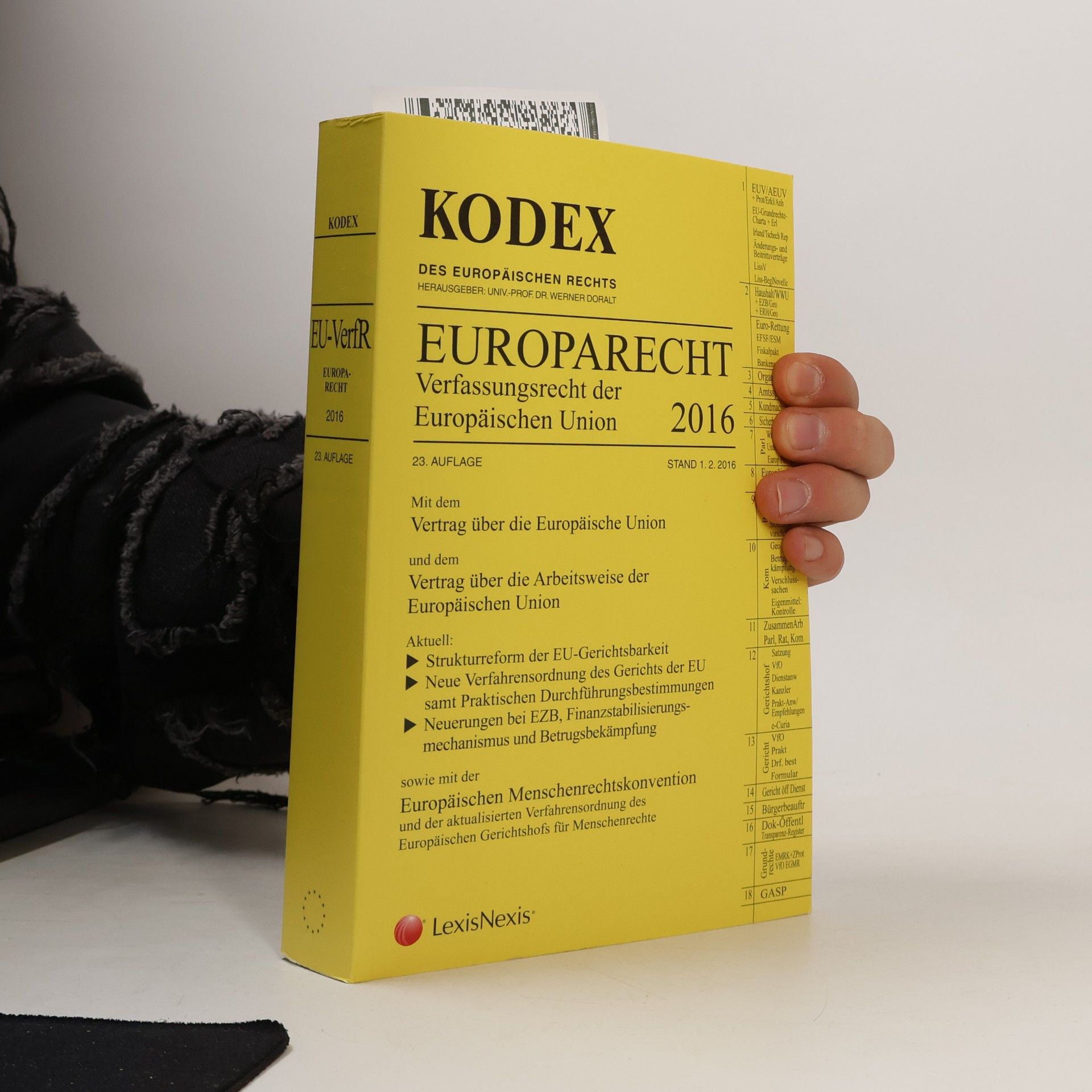 kolektiv Europarecht 2016: Verfassungsrecht der Europäischen Union