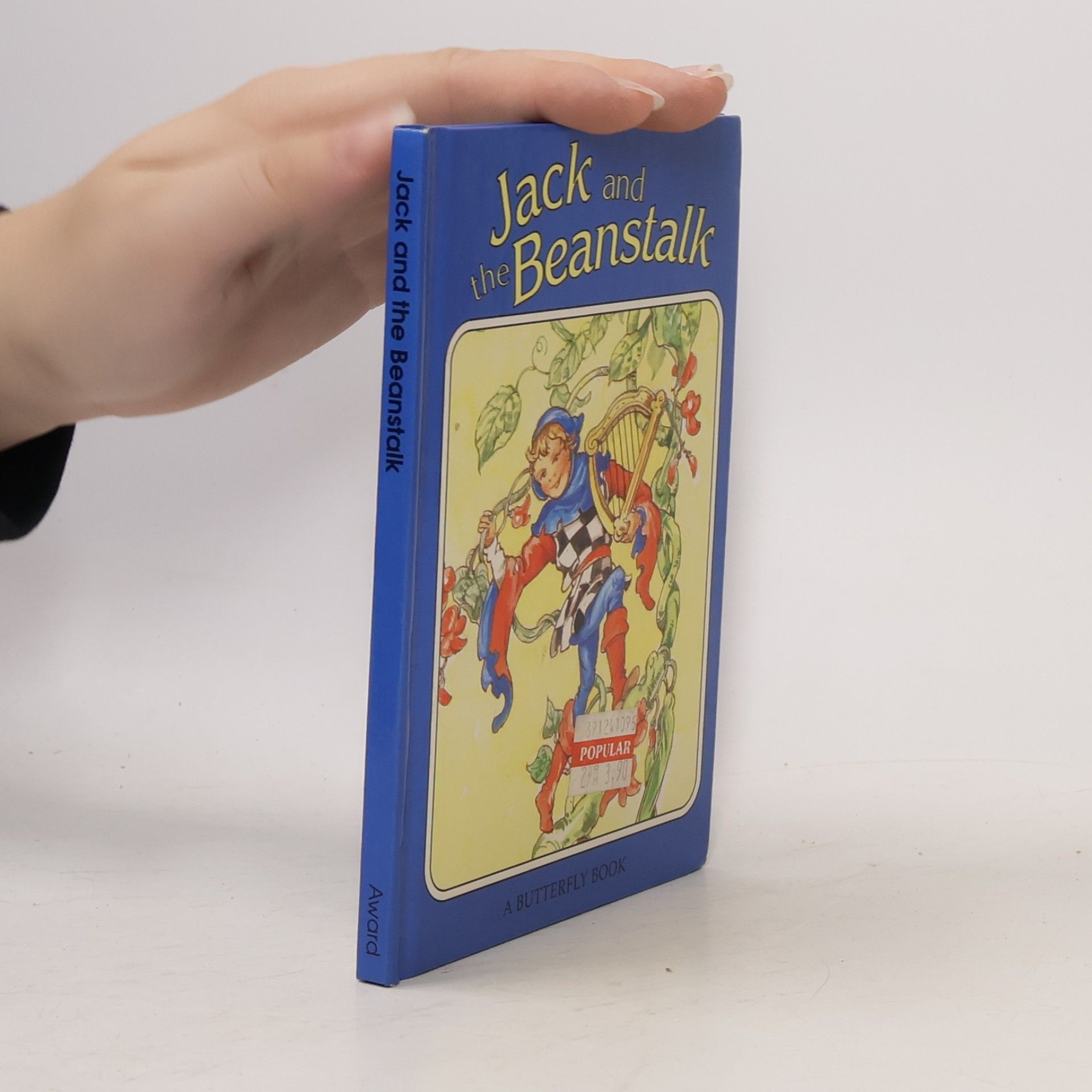 Rene Cloke A Butterfly Book: Jack and the Beanstalk