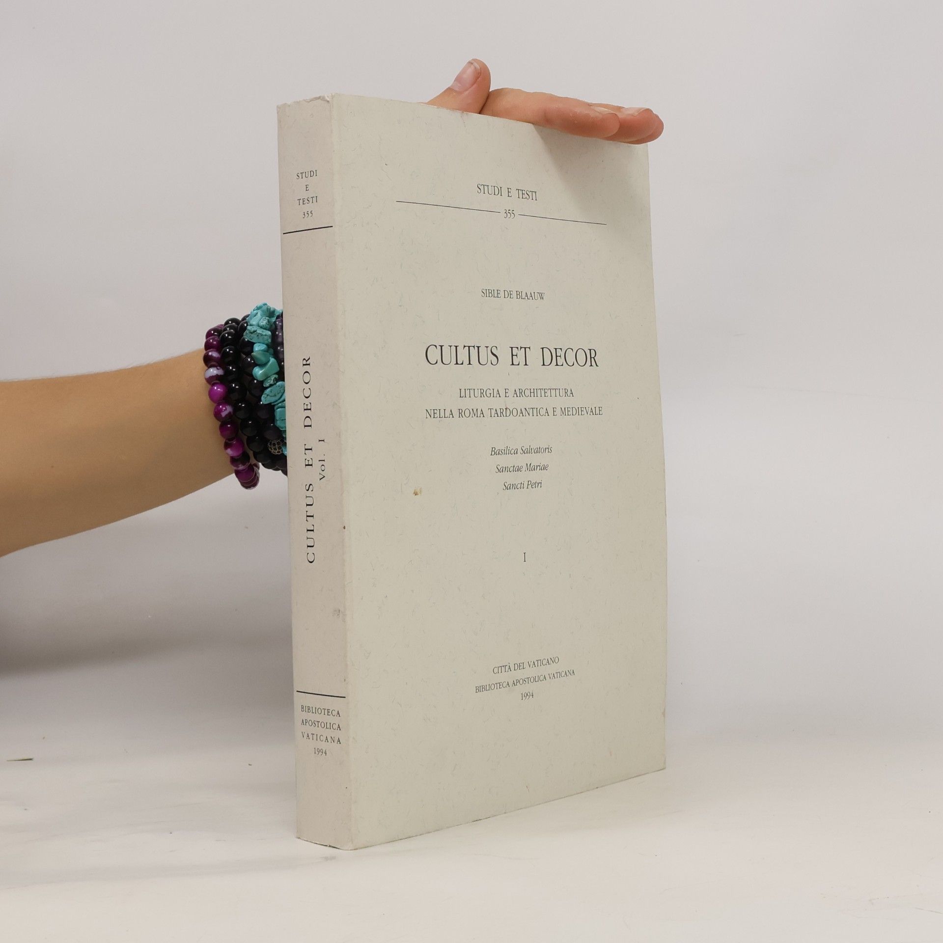 Sible de Blaauw Studi e testi - 1: Cultus et decor