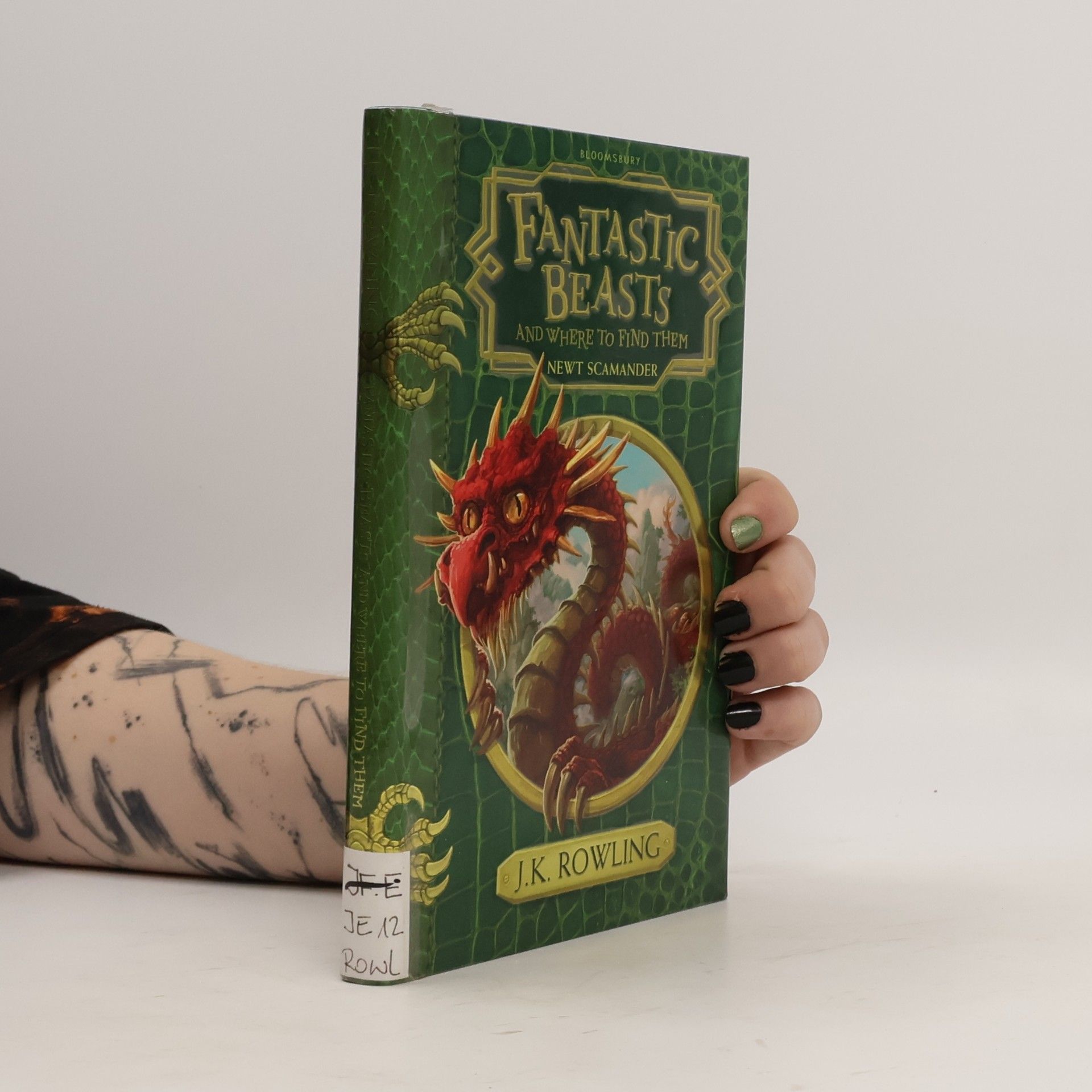 J. K. Rowling Fantastic beasts and where to find them