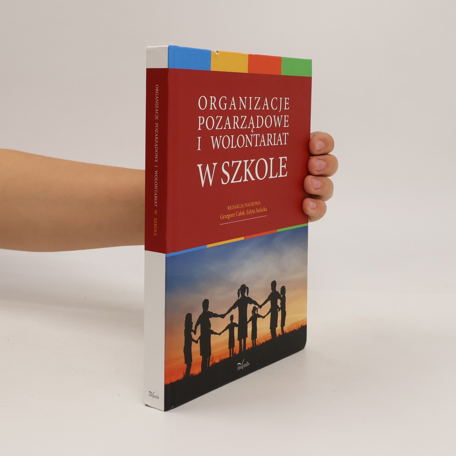Grzegorz Całek Organizacje pozarządowe i wolontariat w szkole