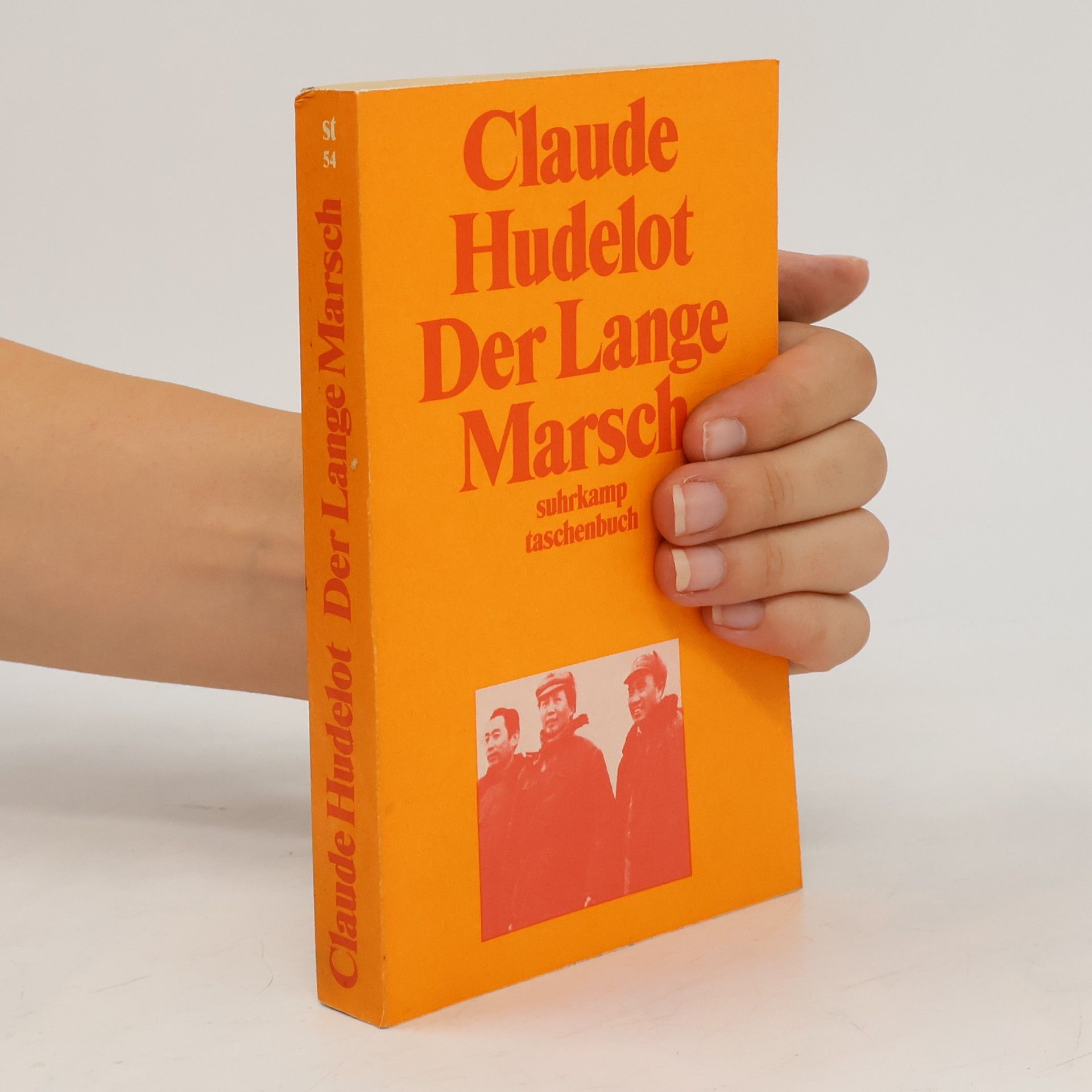 Claude Hudelot Der lange Marsch