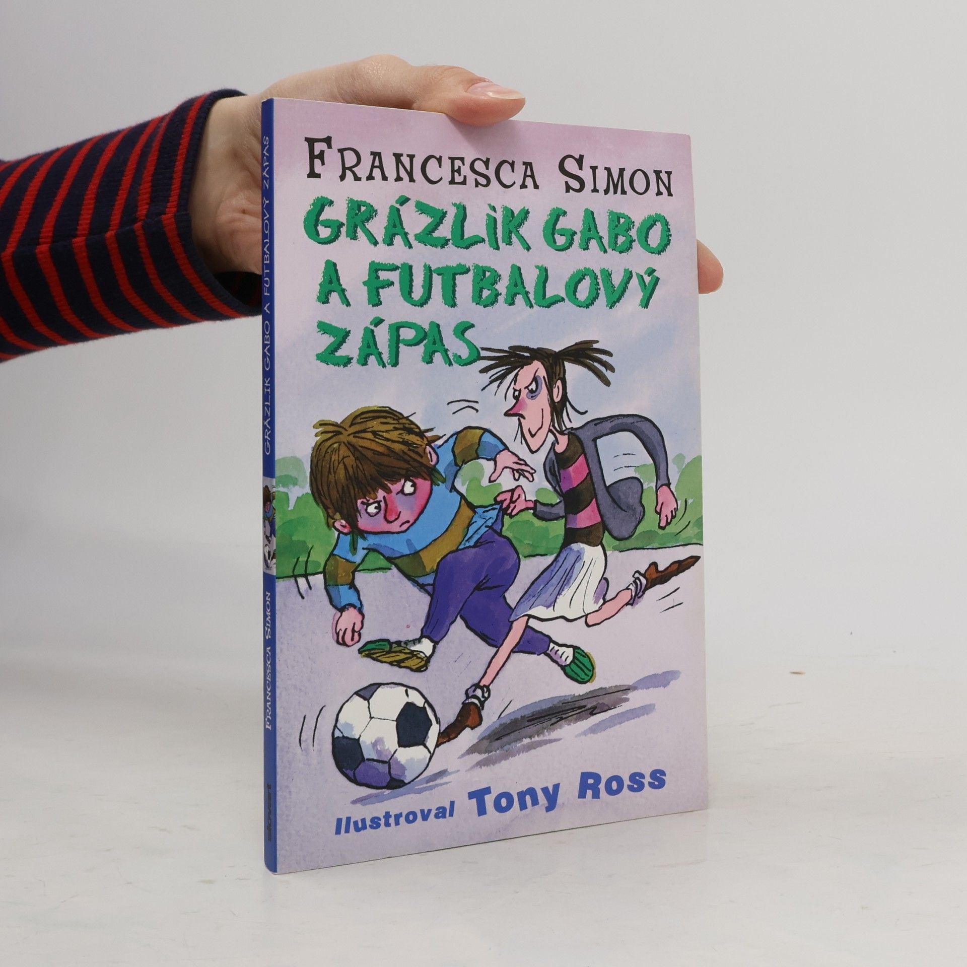 Francesca Simon Grázlik Gabo a futbalový zápas