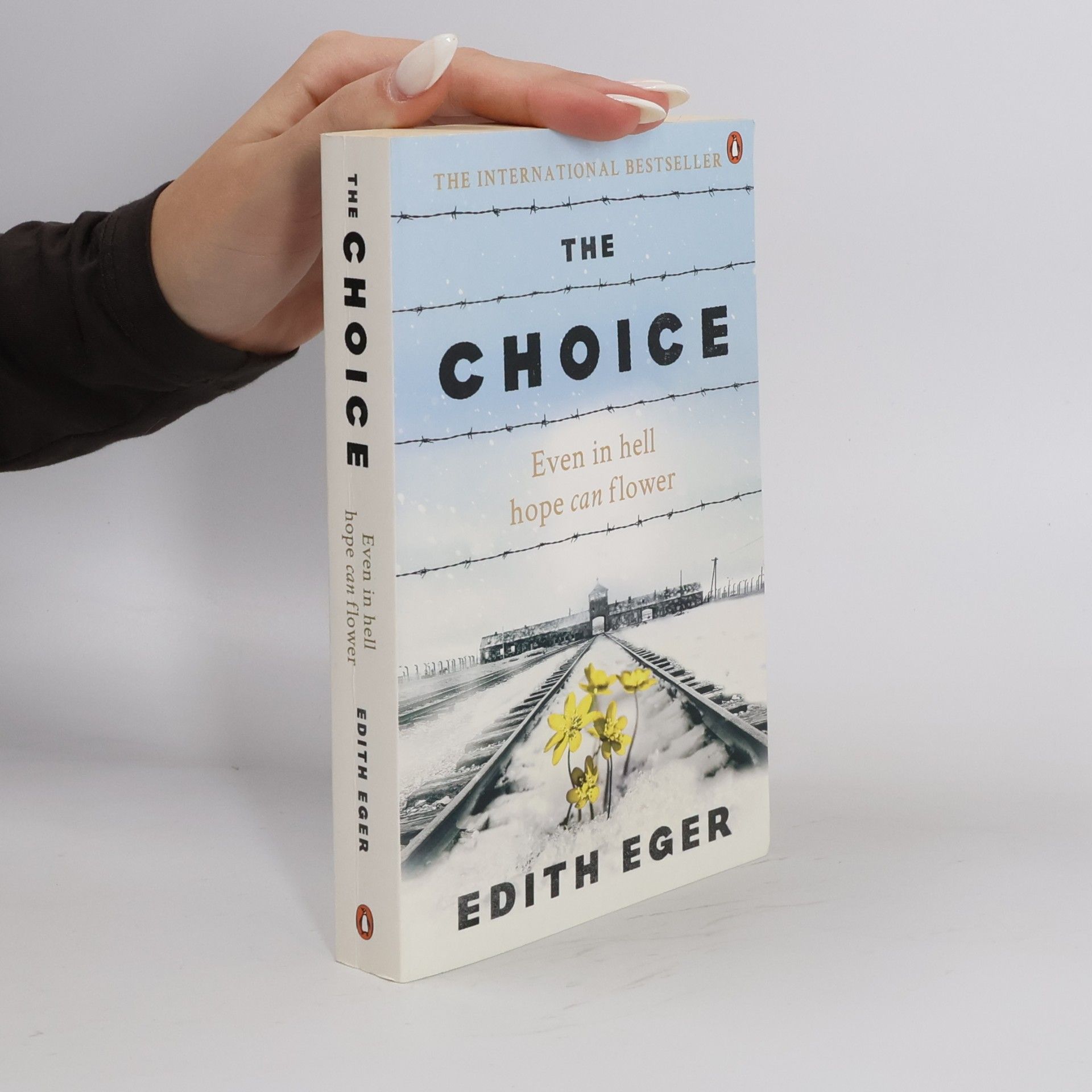 Edith Eva Eger The choice