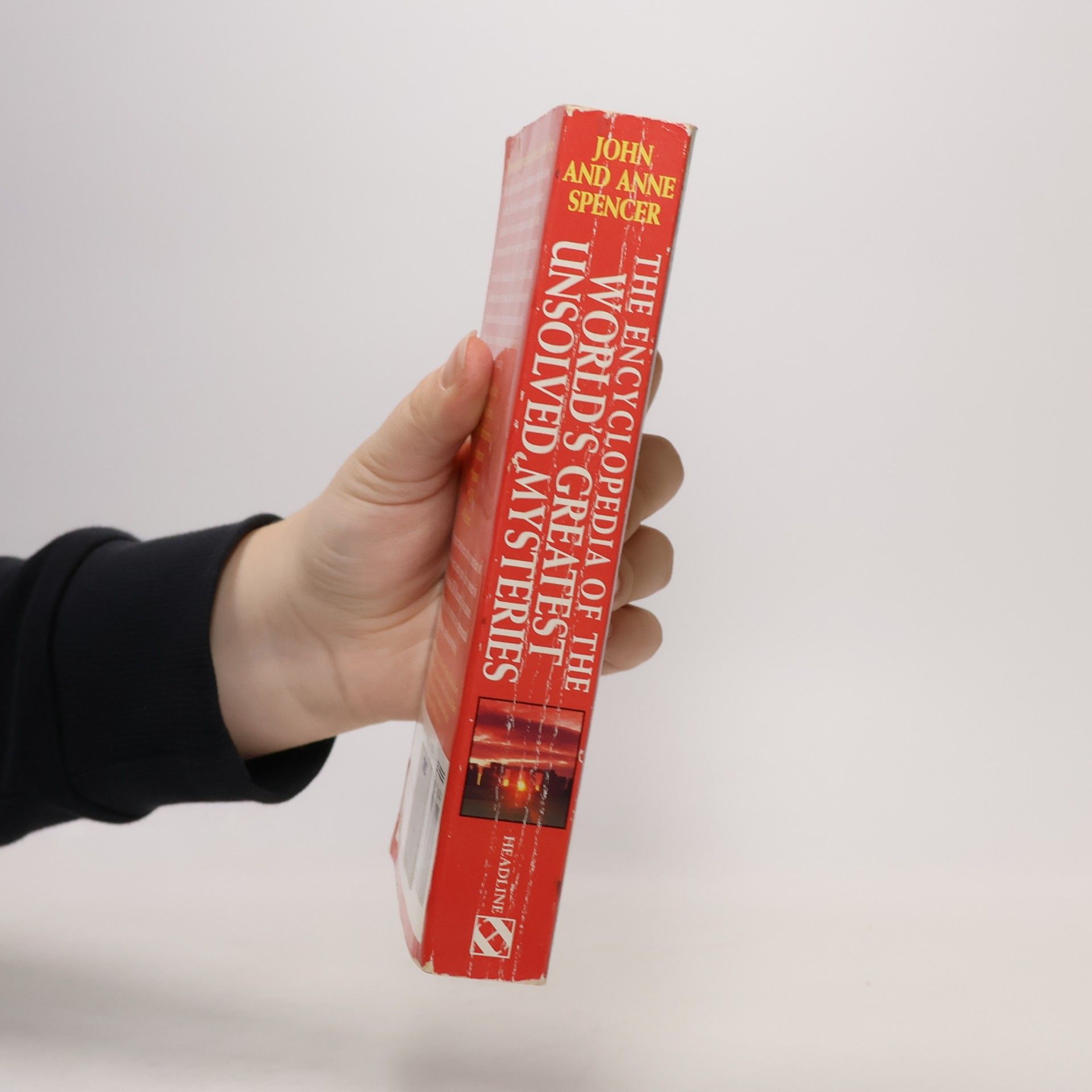 John Spencer The Encyclopedia of the World's Greatest Unsolved Mysteries