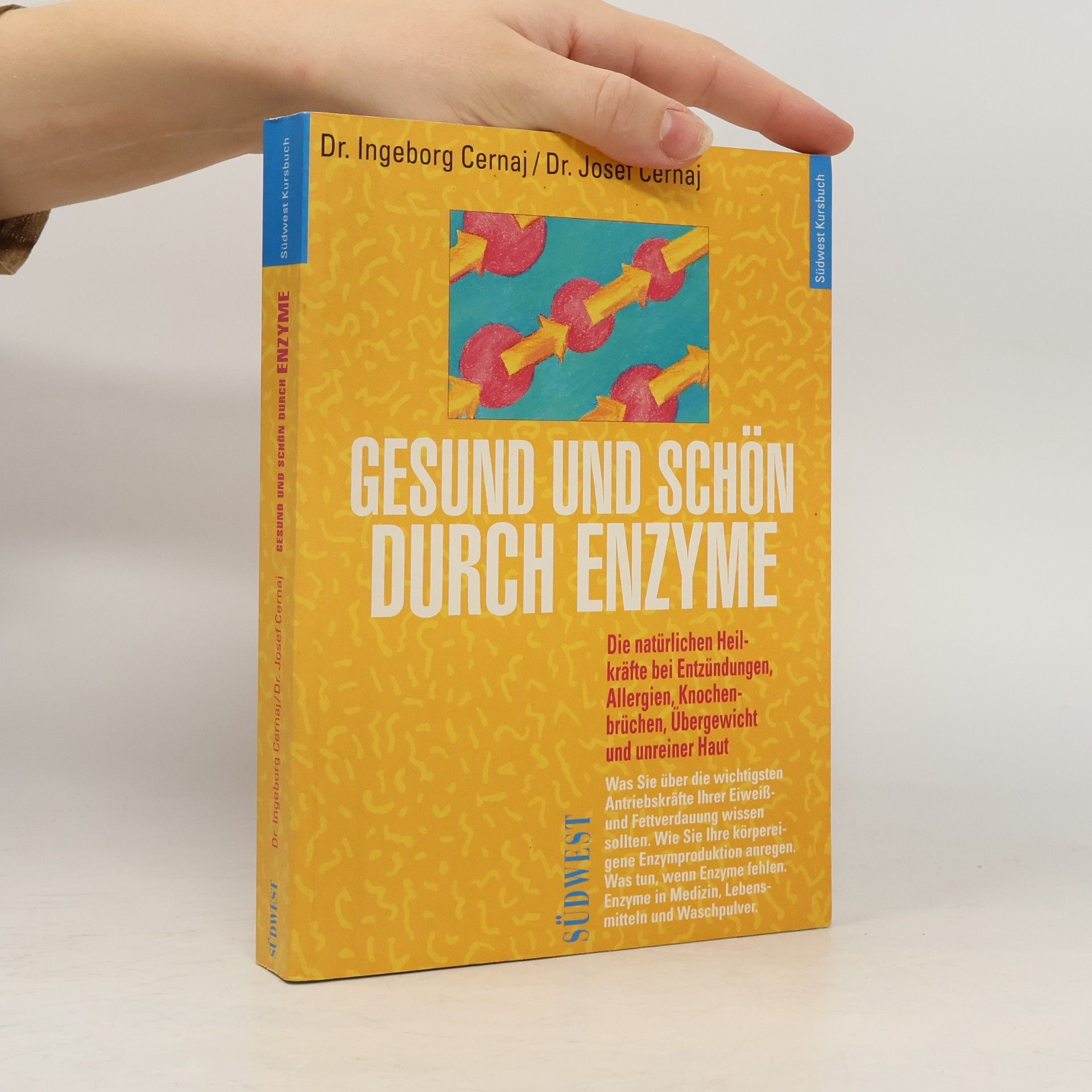 Cernaj Ingeborg Gesund und schön durch Enzyme