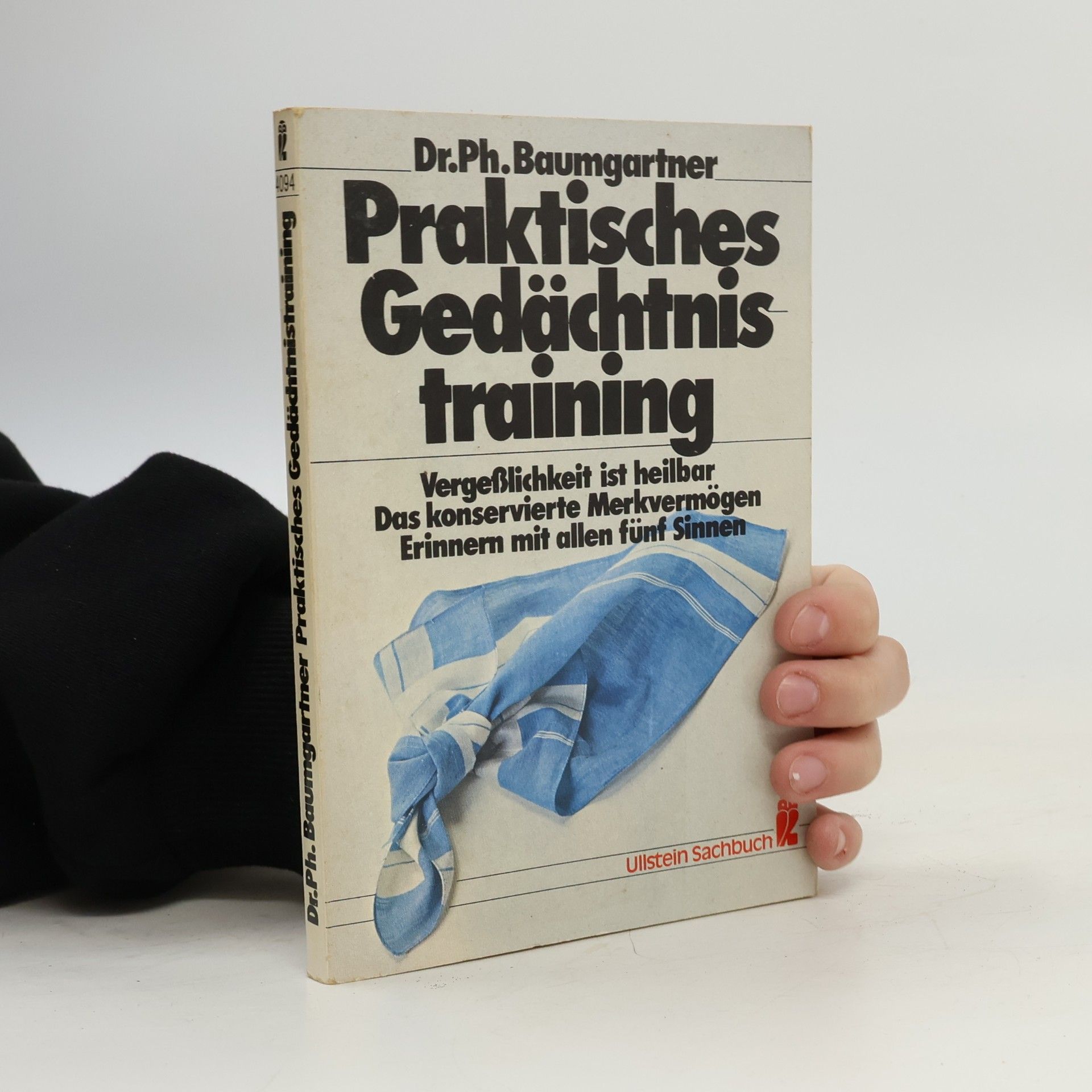 Dr. Ph. Baumgartner Praktisches Gedächtnistraining