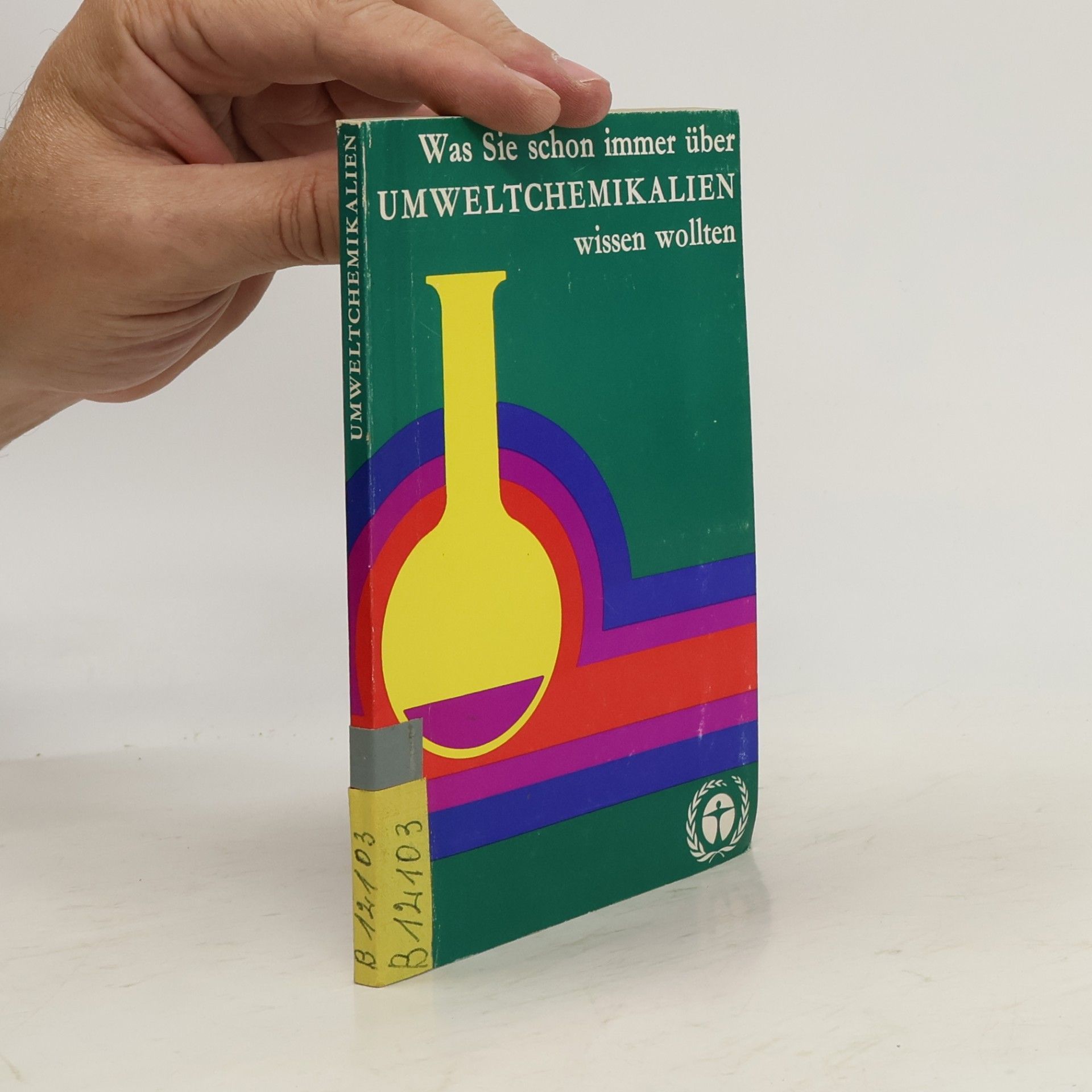Volkhard Möcker Was Sie schon immer über Umweltchemikalien wissen wollten