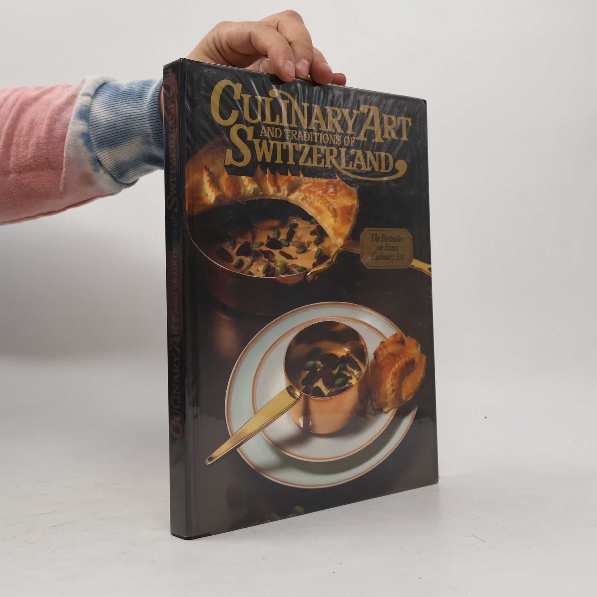 Various authors Culinary Art and Traditions of Switzerland