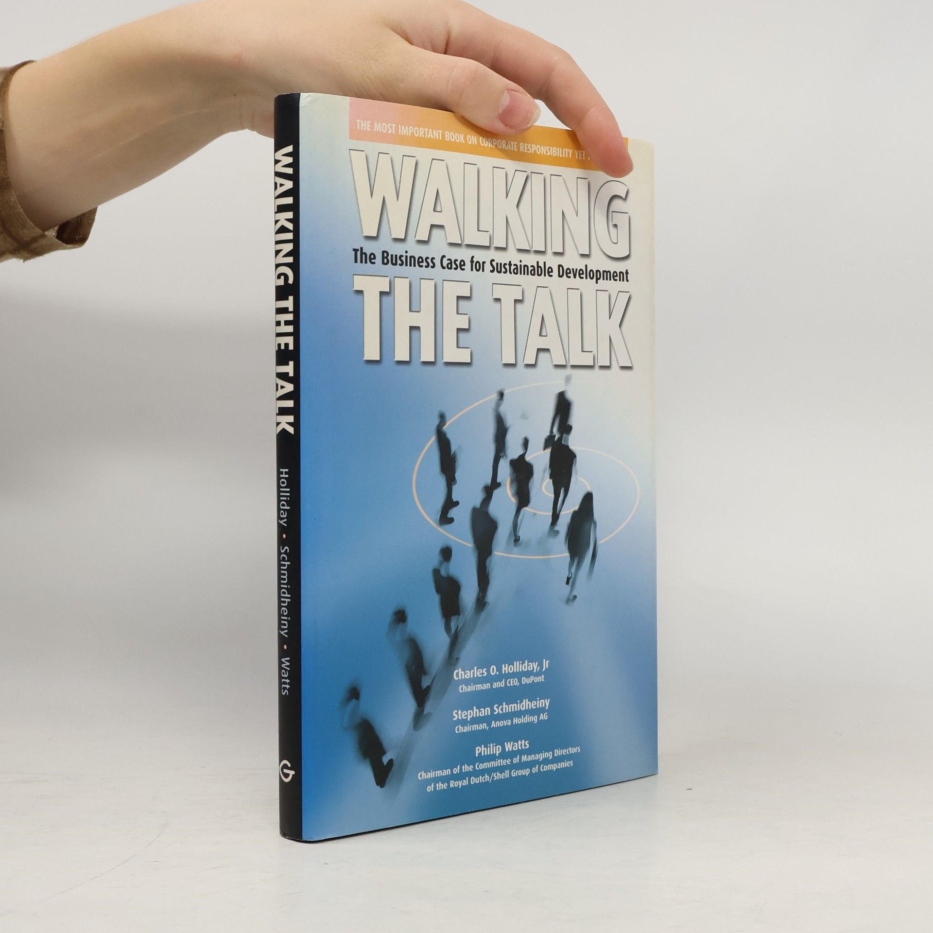 Charles O. Holliday Jr. Walking the Talk