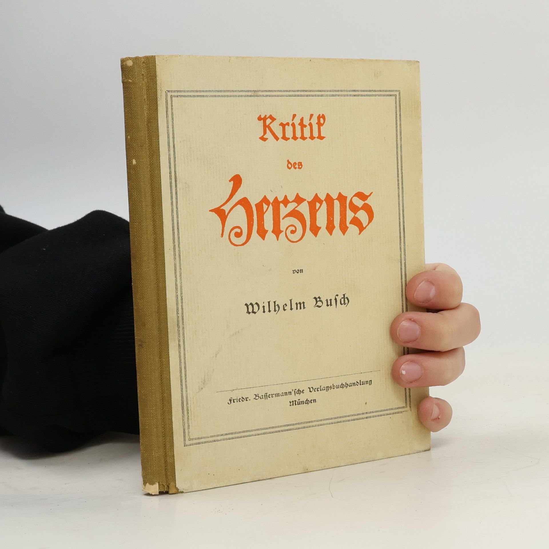 Wilhelm Busch Kritik des Herzens