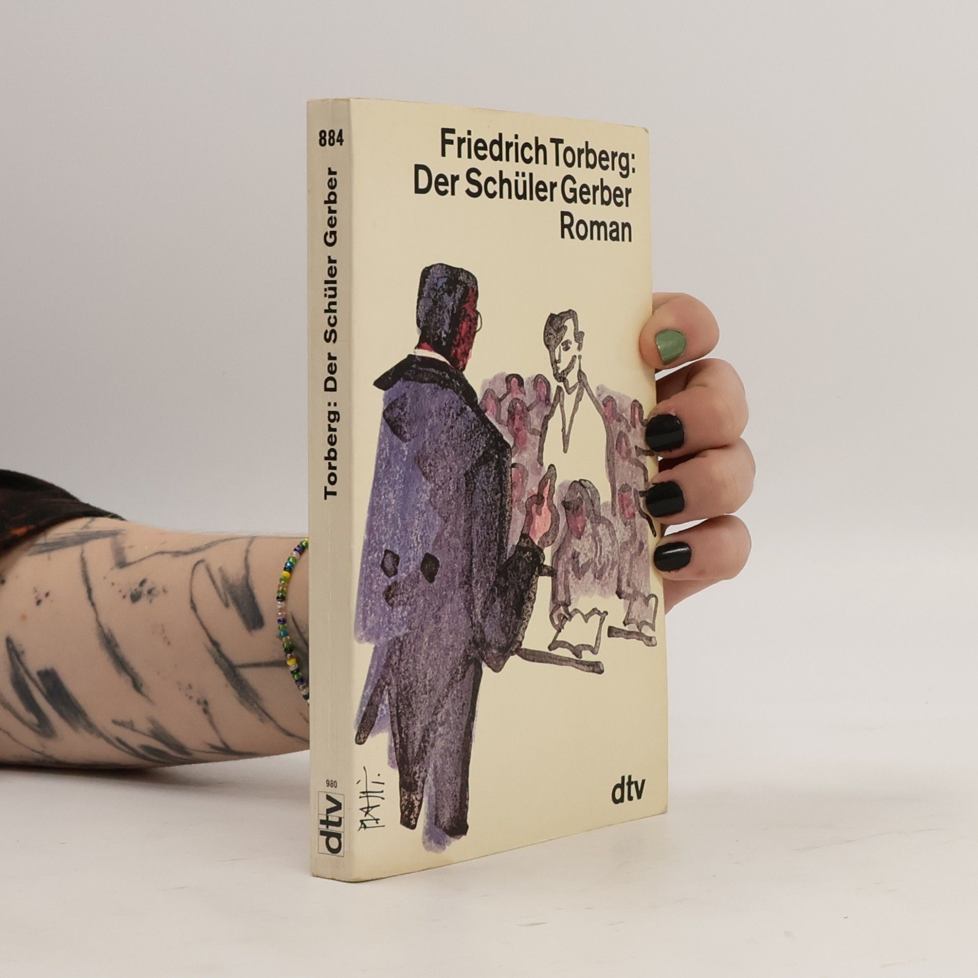 Friedrich Torberg Der Schüler Gerber : Roman
