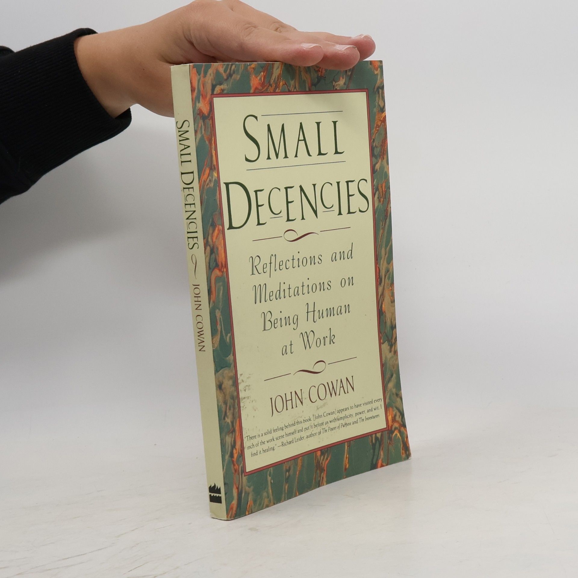 John Woldemar Cowan Small Decencies