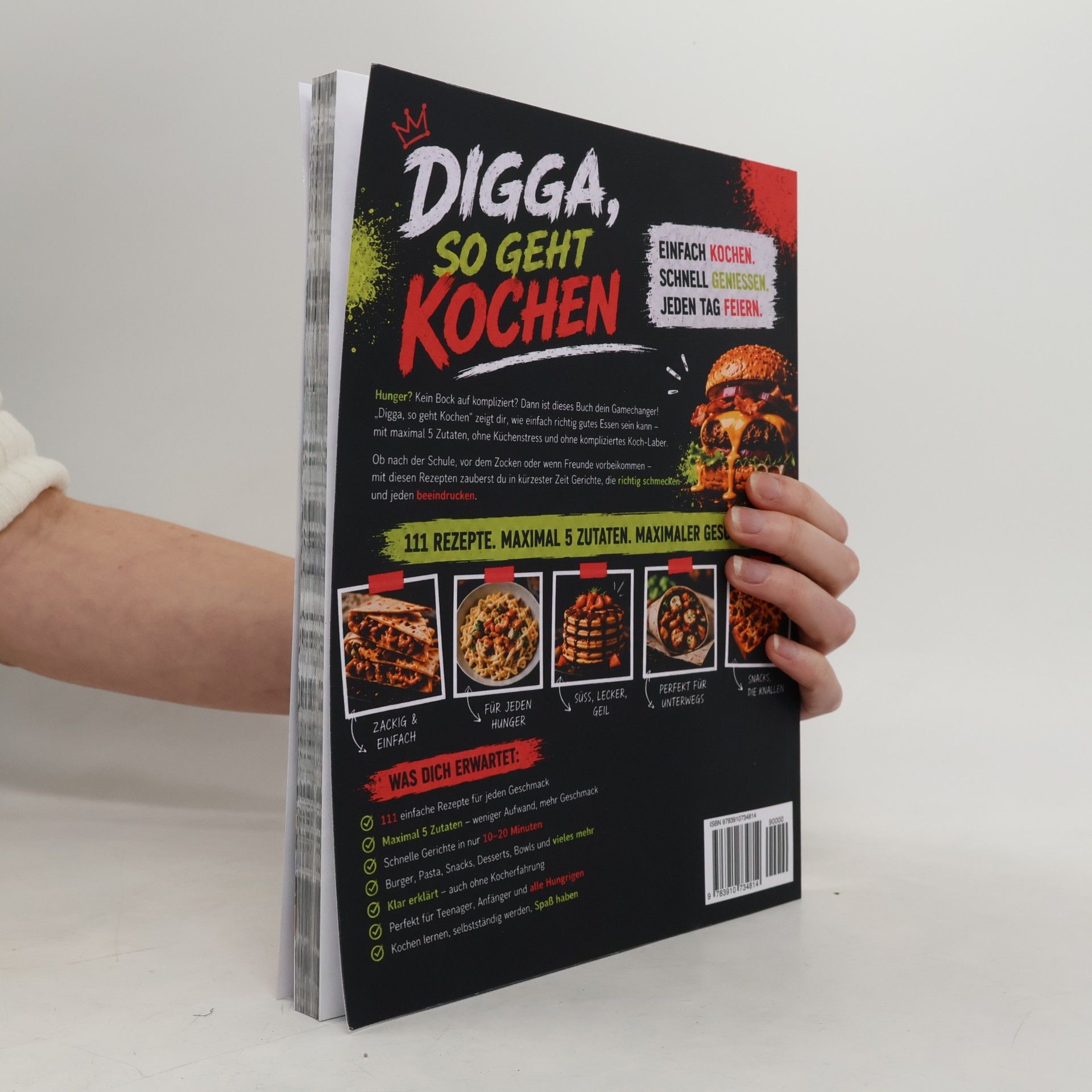 Natalie Gödde Digga, so geht Kochen – Das Six-Seven Kochbuch für Teenager mit maximal 5 Zutaten. Minimaler Aufwand, maximaler Geschmack mit 111 einfachen Rezepten – die immer gelingen.