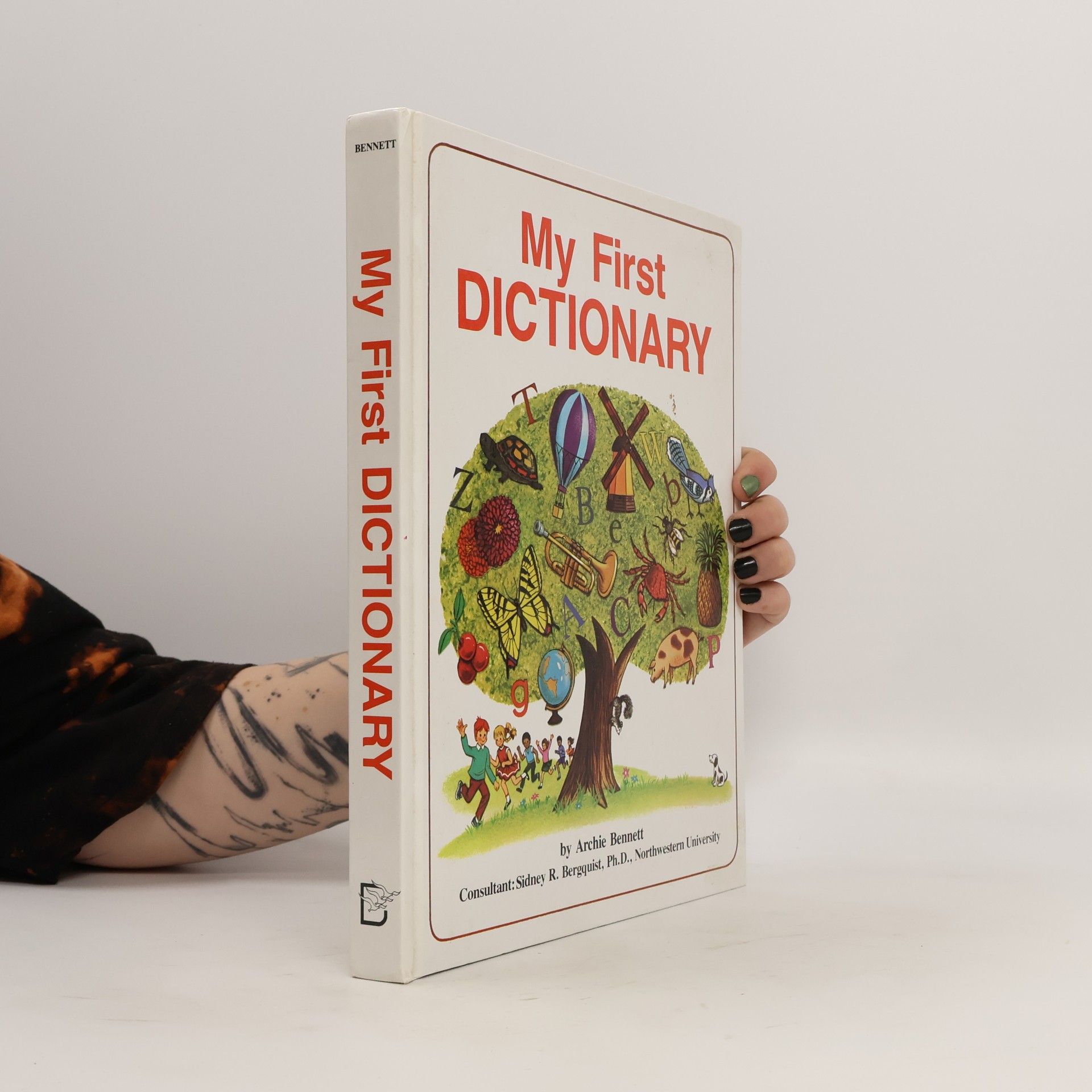 Archie Bennett My First Dictionary