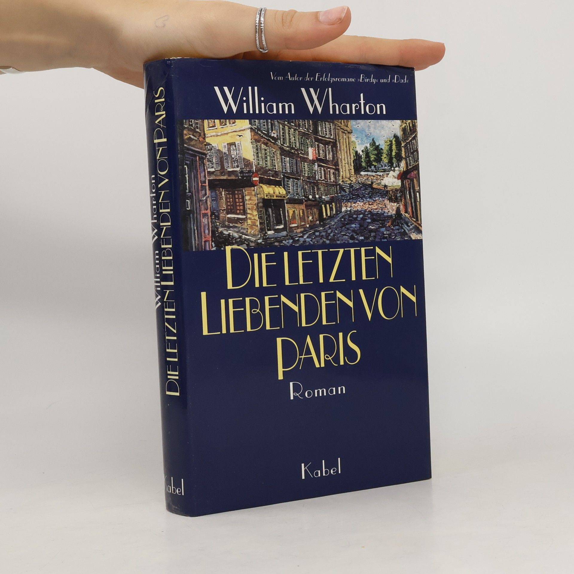 William Wharton Die letzten Liebenden von Paris