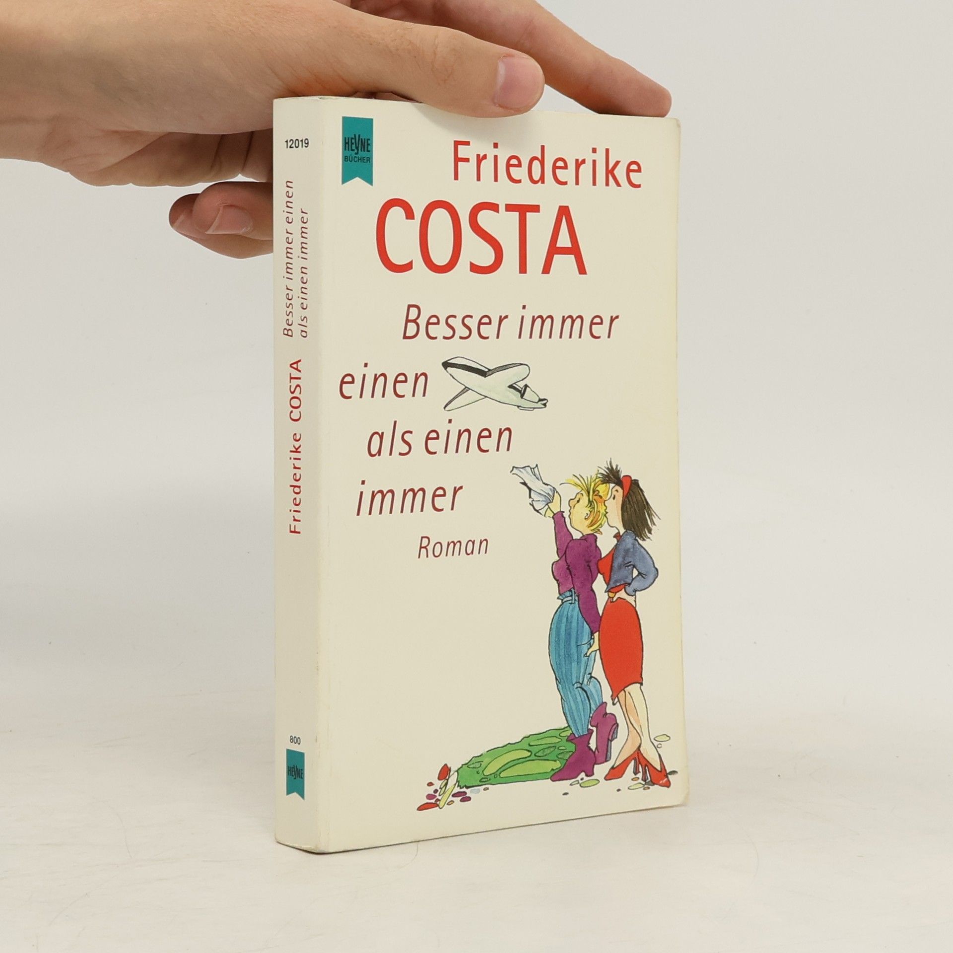 Friederike Costa Besser immer einen als einen immer