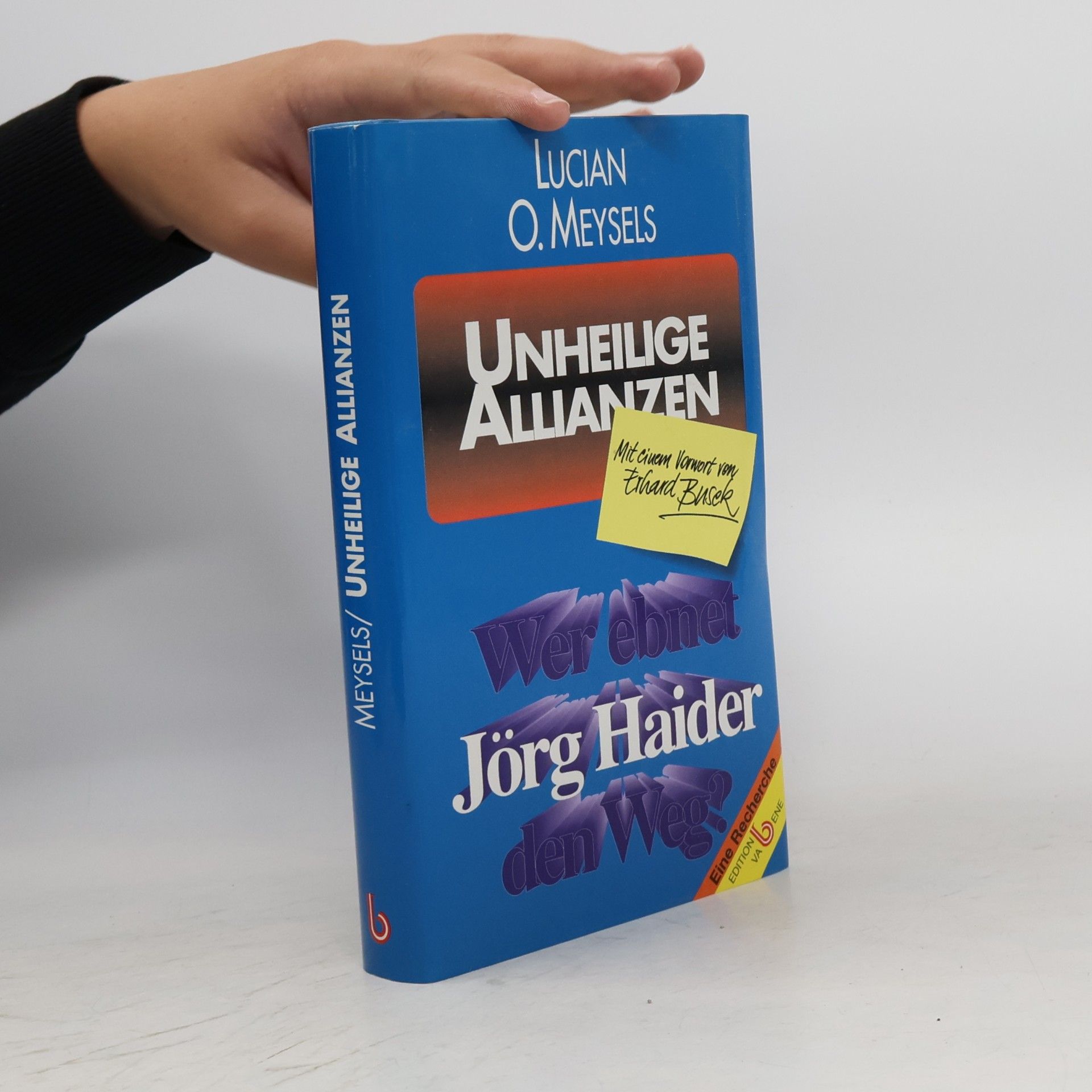 Jörg Haider Unheilige Allianzen
