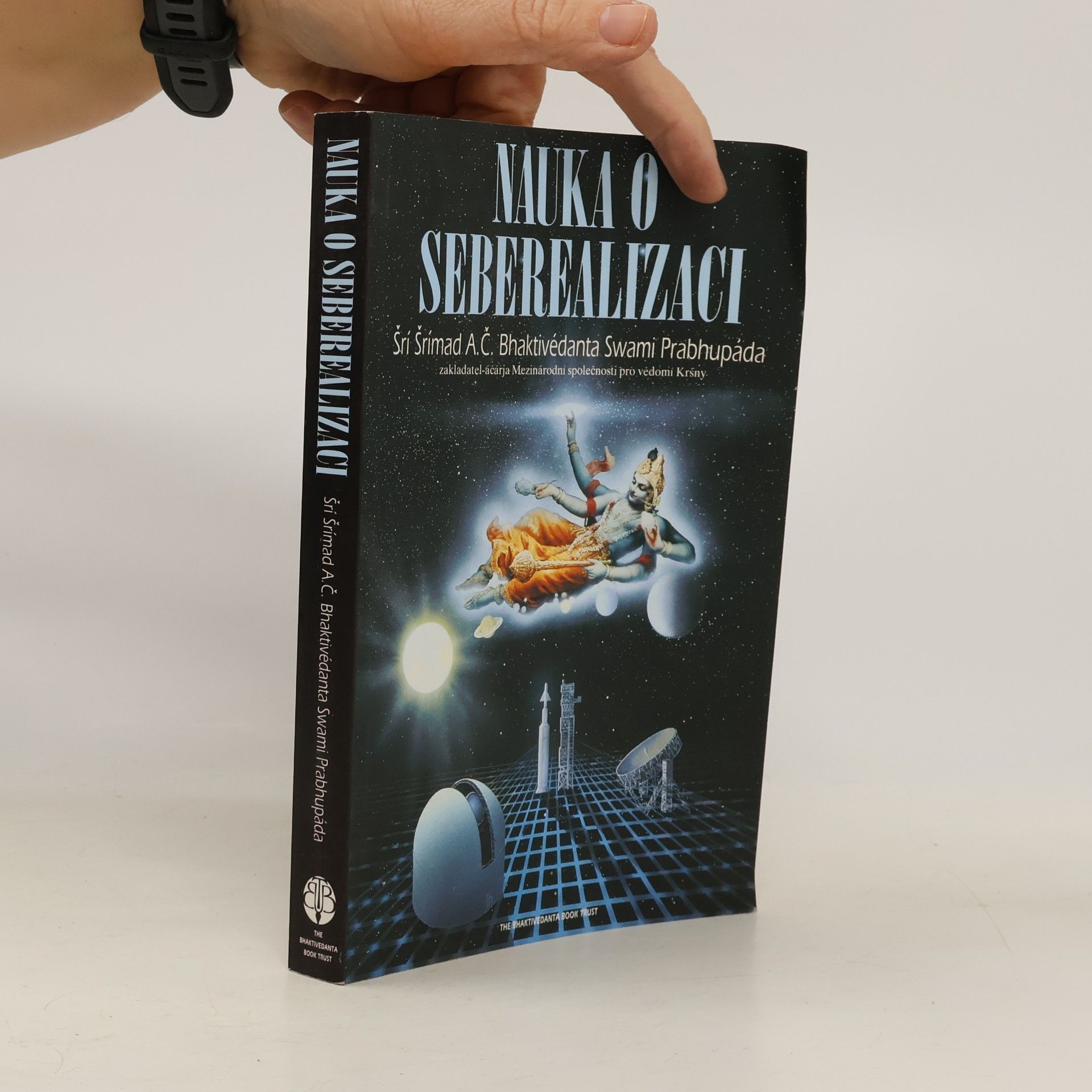 Šrí Šrímad A. Č. Bhaktivédanta Swami Prabhupáda Nauka o seberealizaci