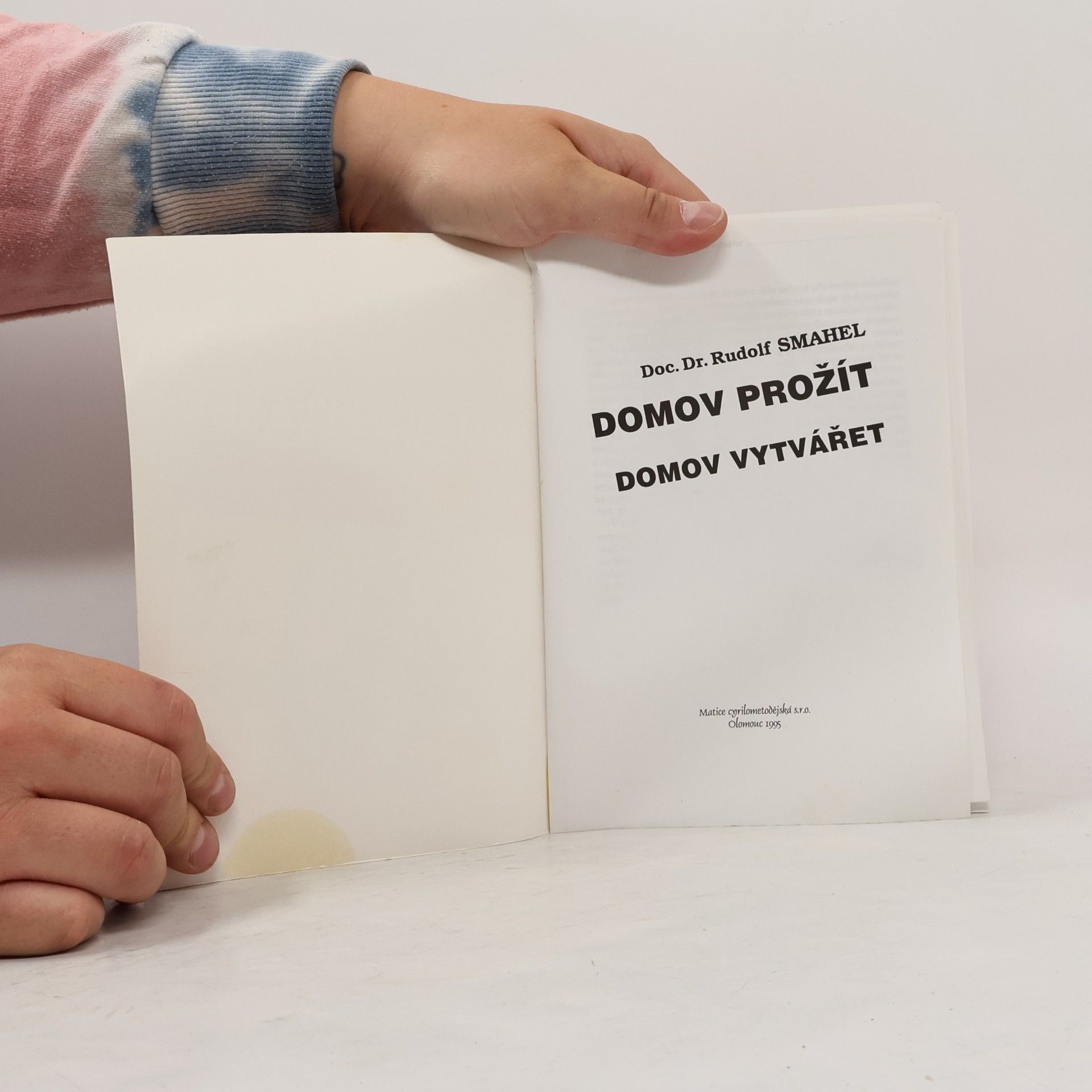 Rudolf Smahel Domov prožít, domov vytvářet