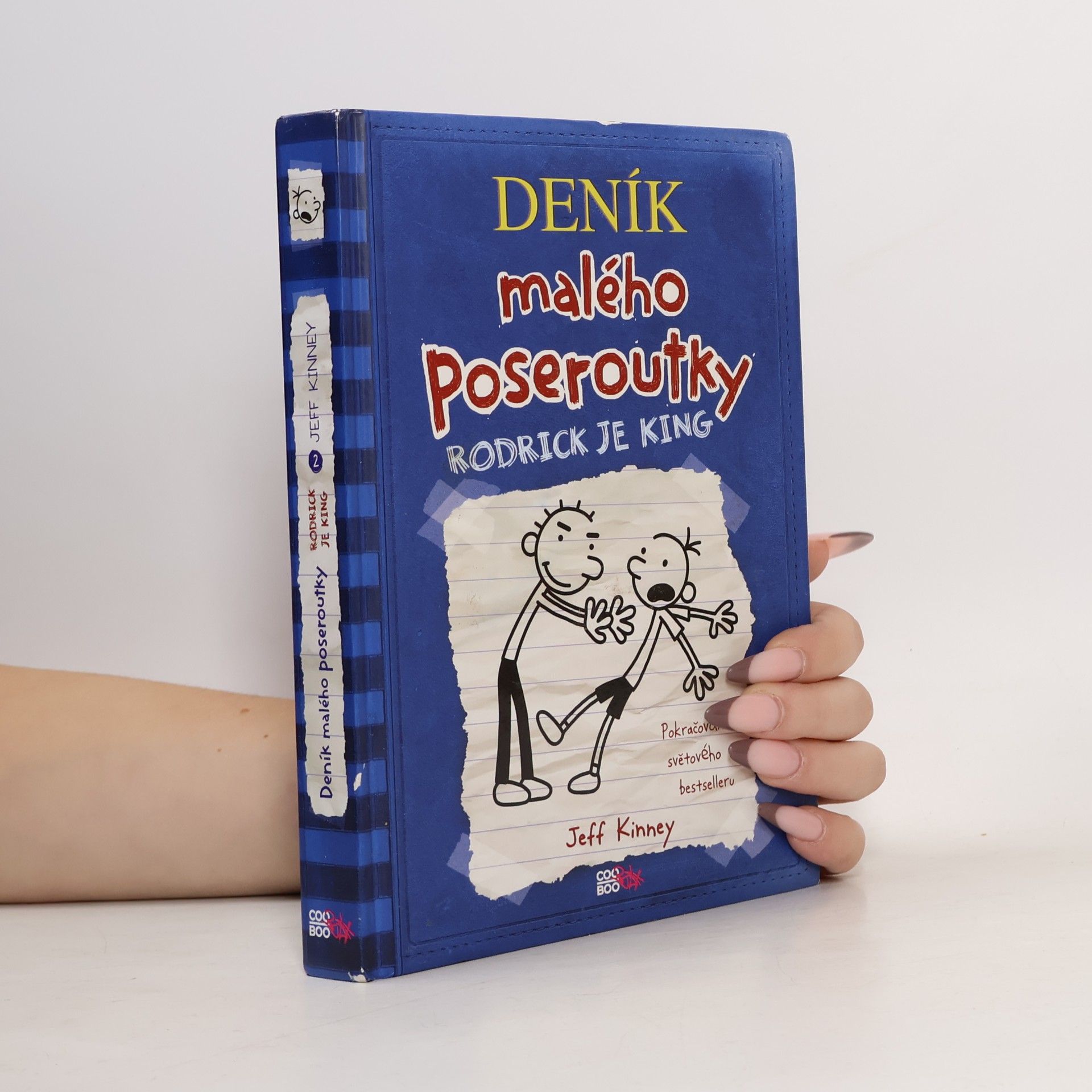 Jeff Kinney Deník malého poseroutky 2. Rodrick je king