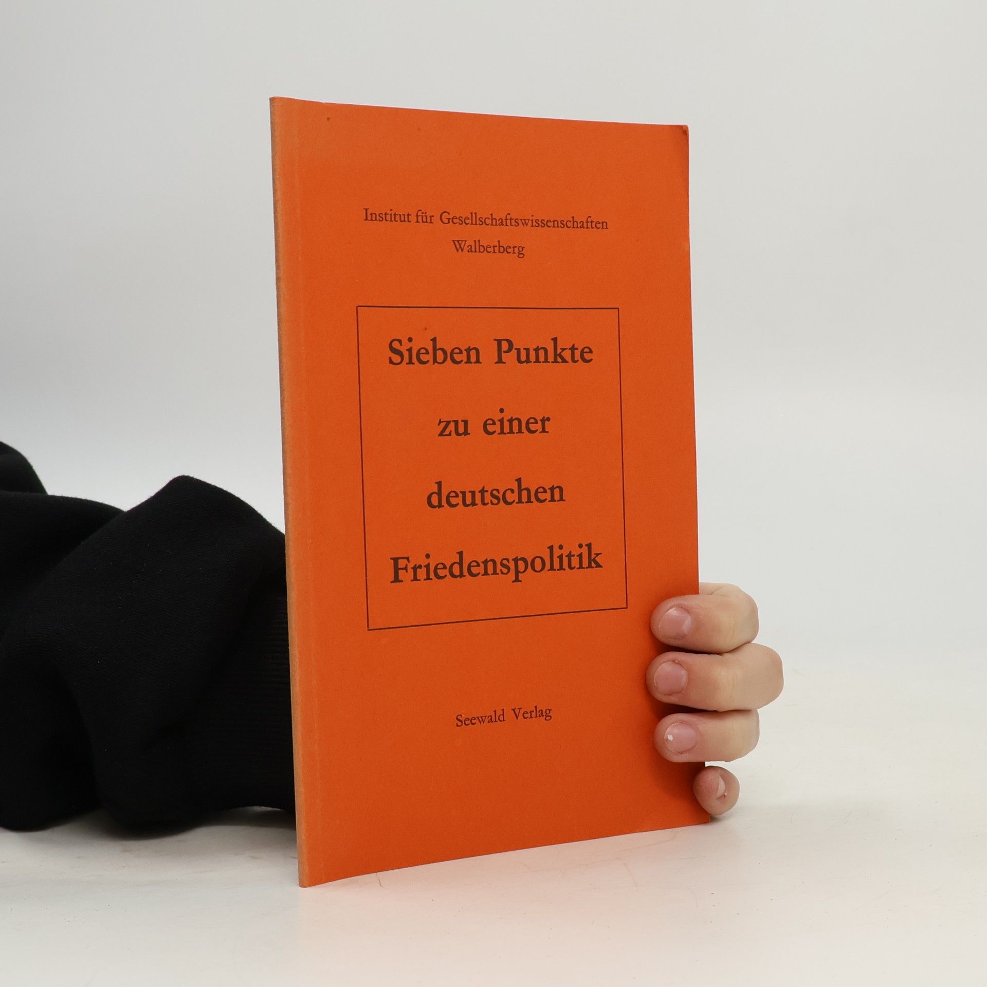 Kolektiv autorů Sieben Punkte zu einer deutschen Friedenspolitik