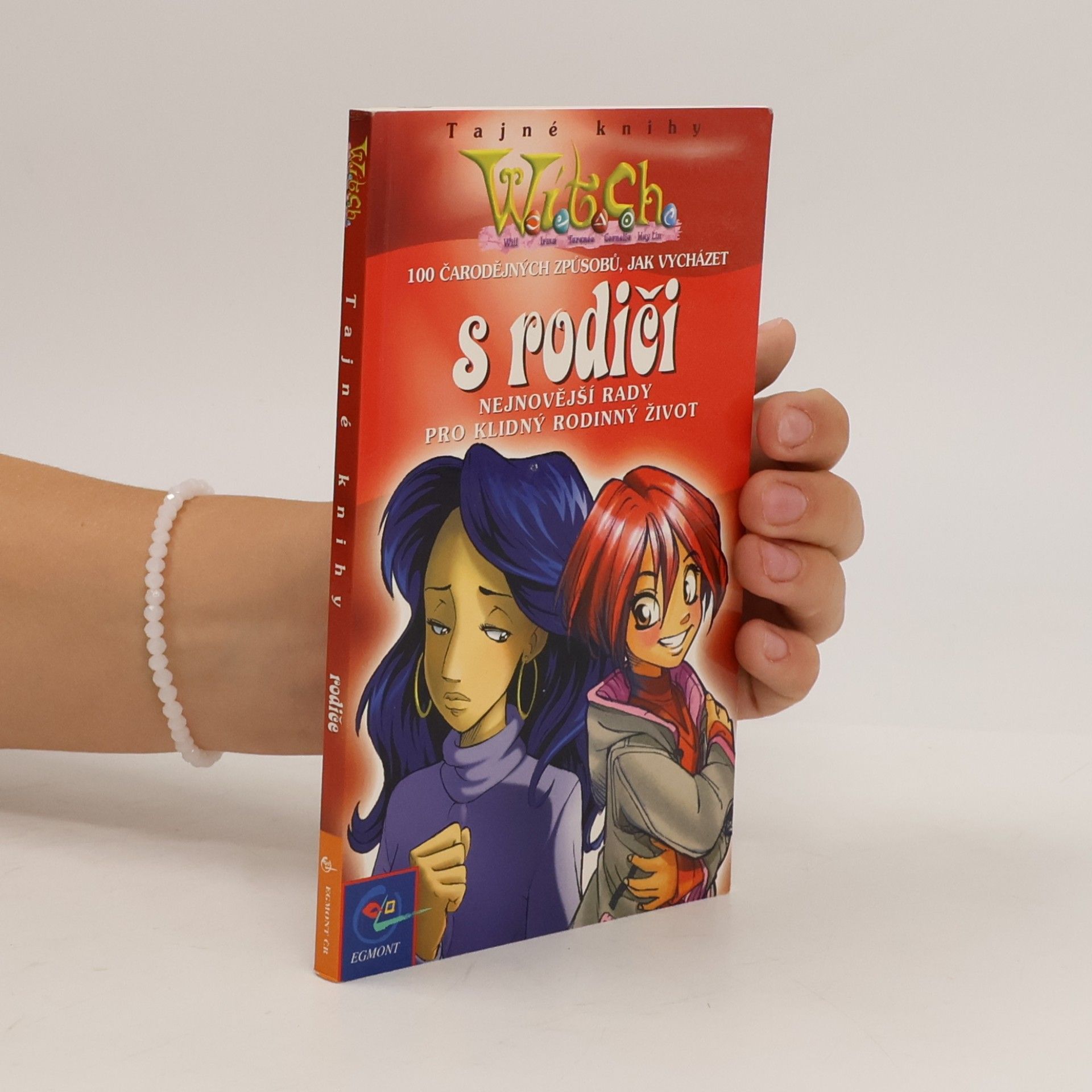 Tajné knihy W.I.T.C.H. 100 čarodějných způsobů, jak vycházet s rodiči