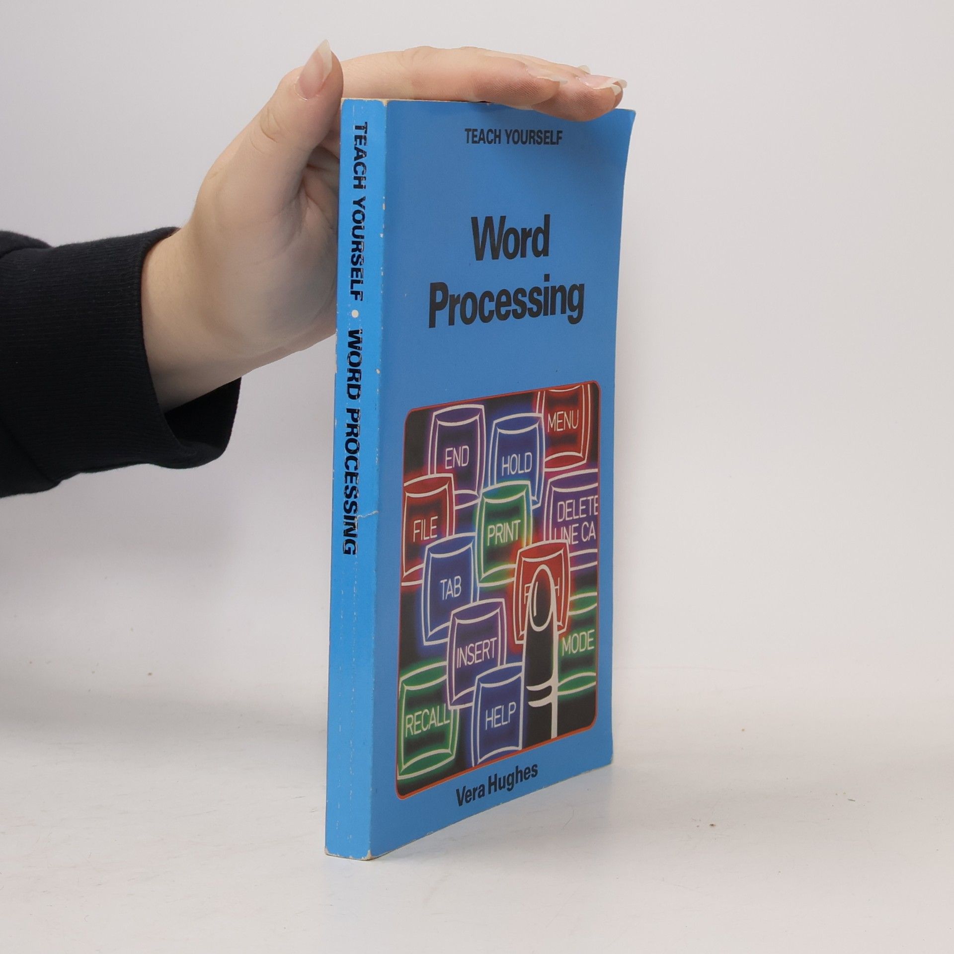 Vera Hughes Teach Yourself Word Processing