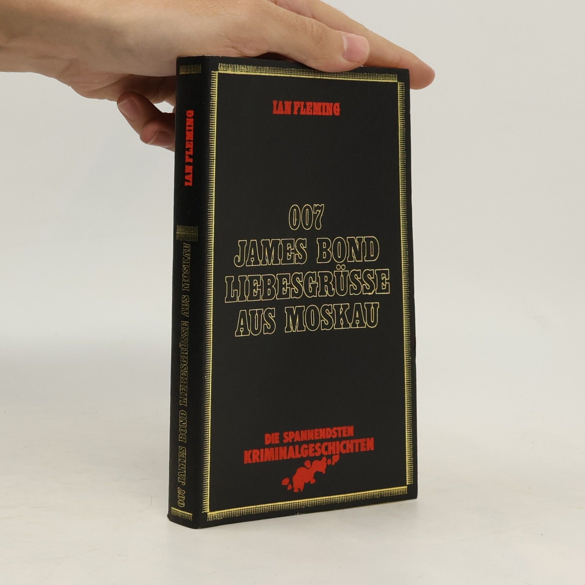 Ian Fleming 007 James Bond Liebesgrüsse aus Moskau