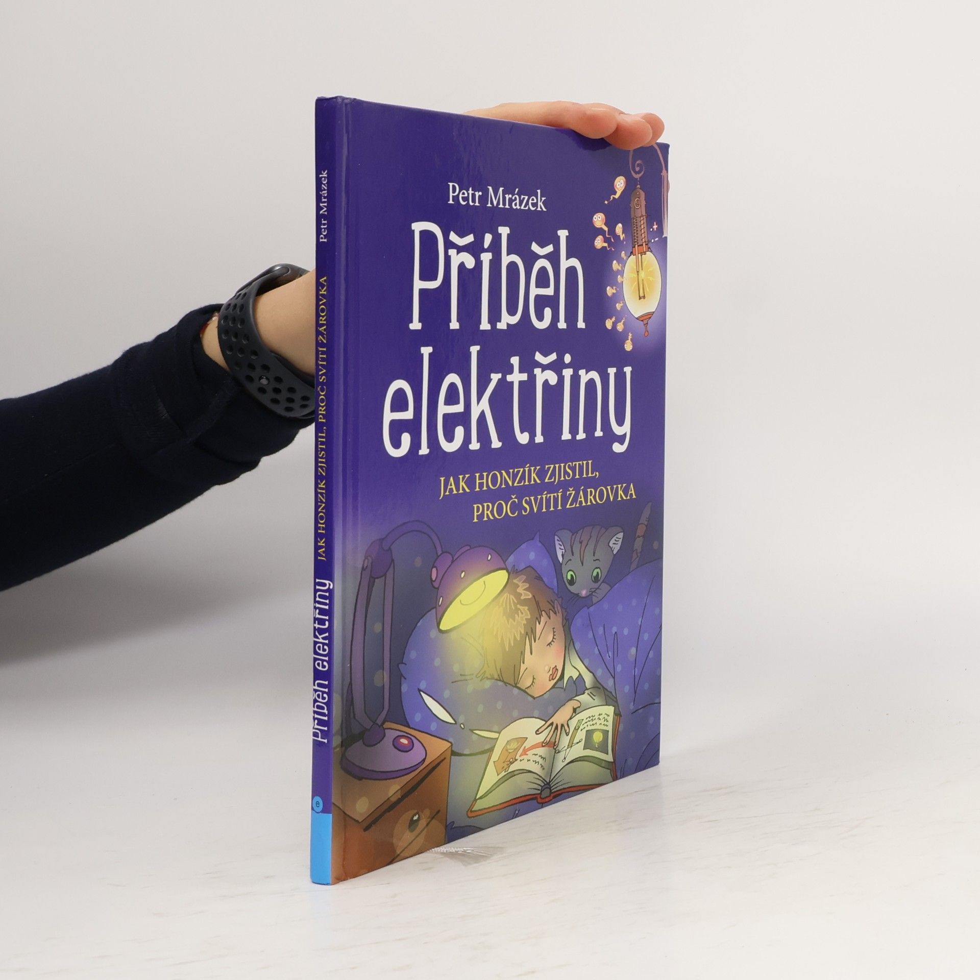 Petr Mrázek Příběh elektřiny