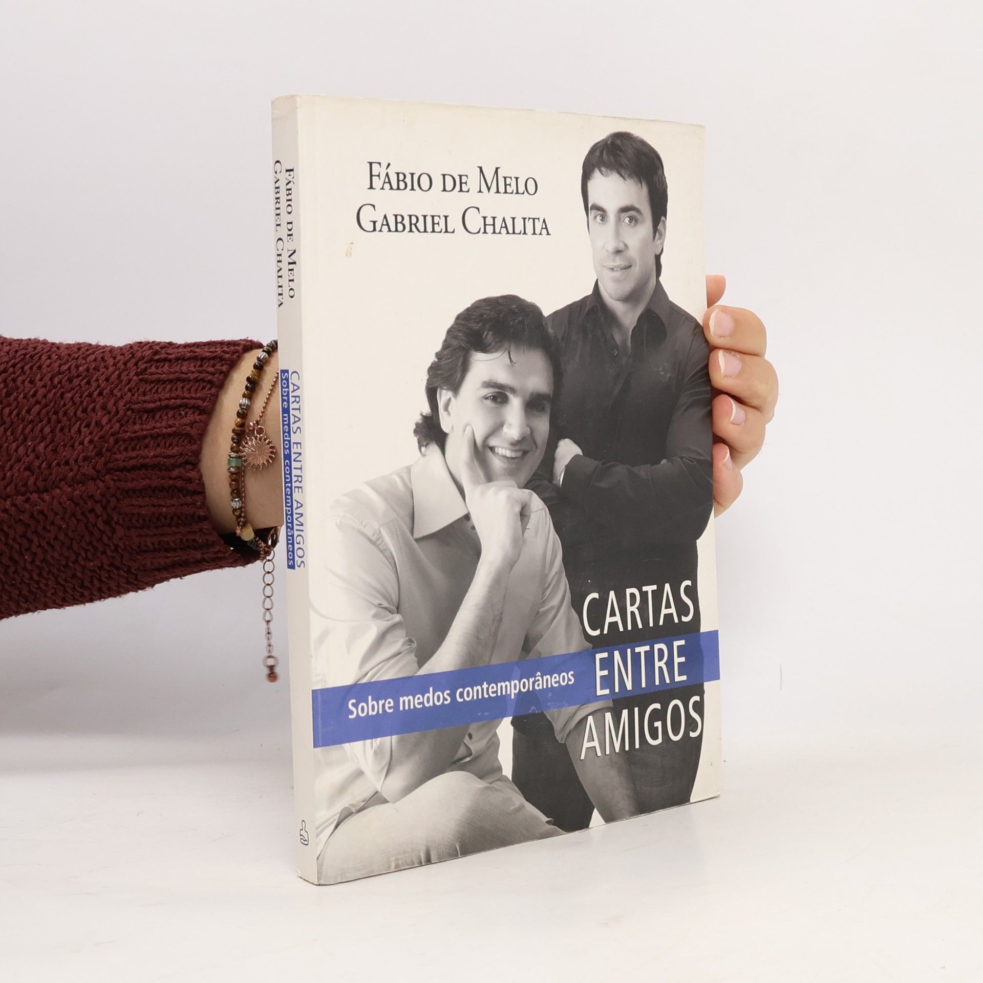 Gabriel Chalita Cartas Entre Amigos