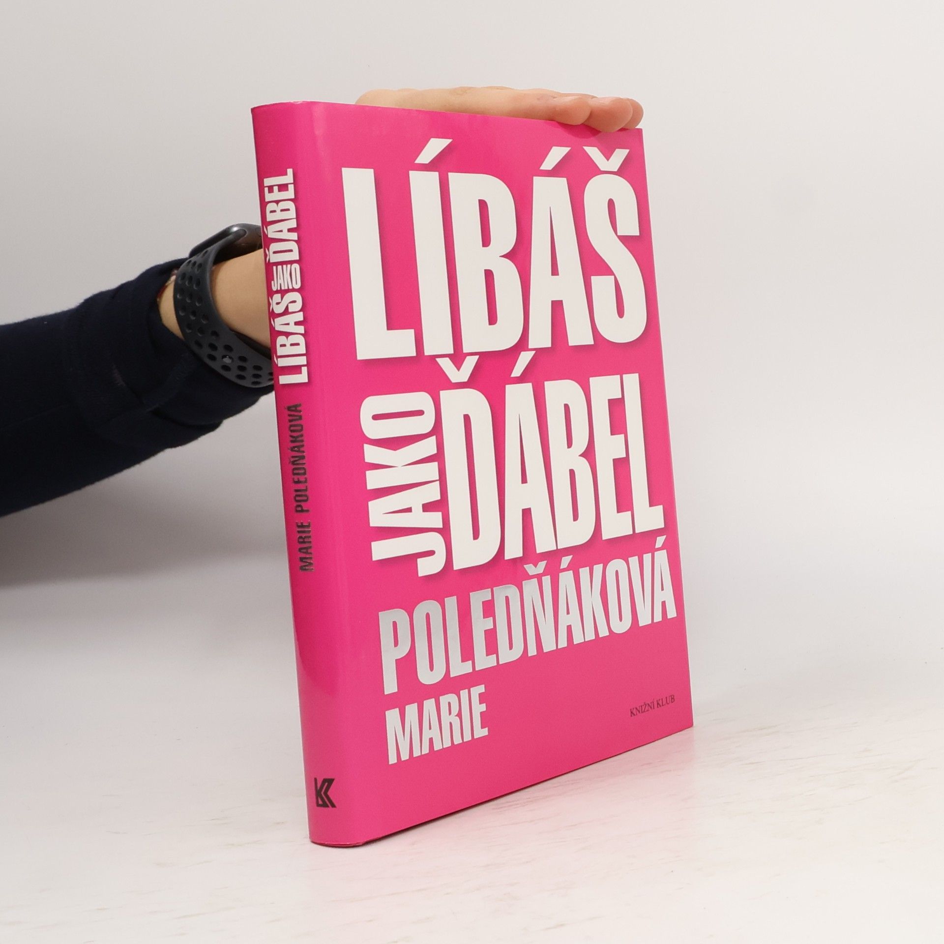 Marie Poledňáková Líbáš jako ďábel