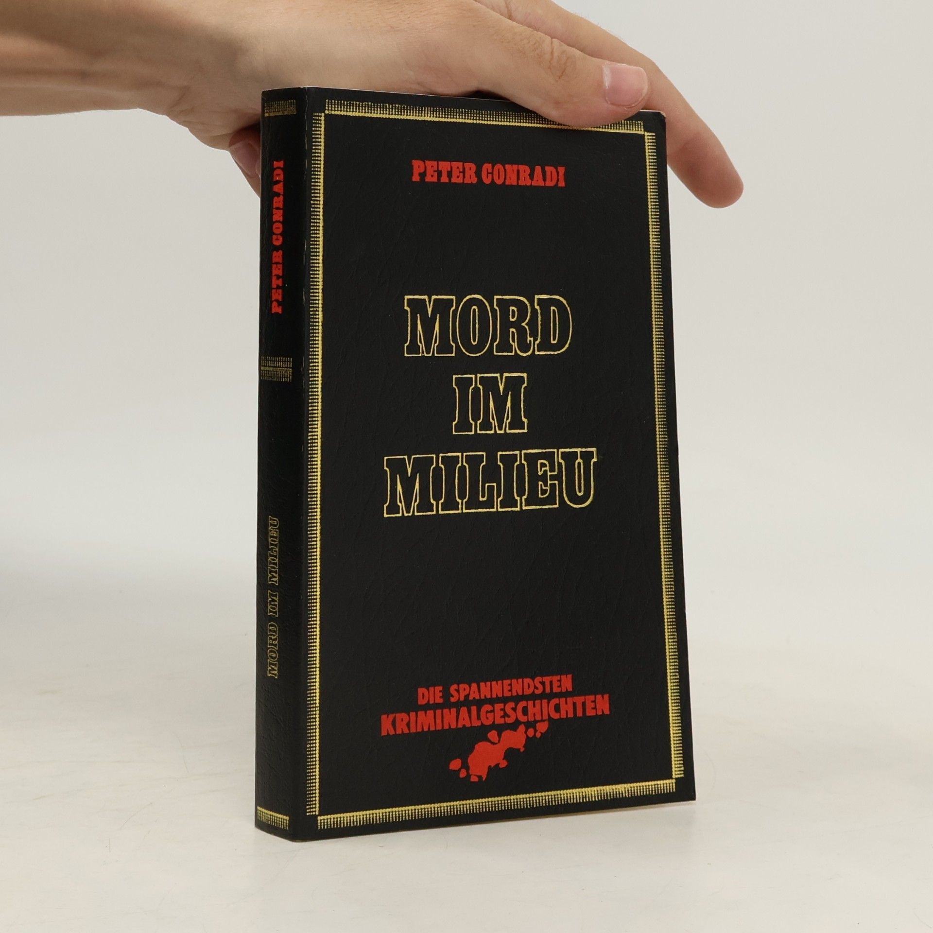 Peter Conradi Mord im Milieu