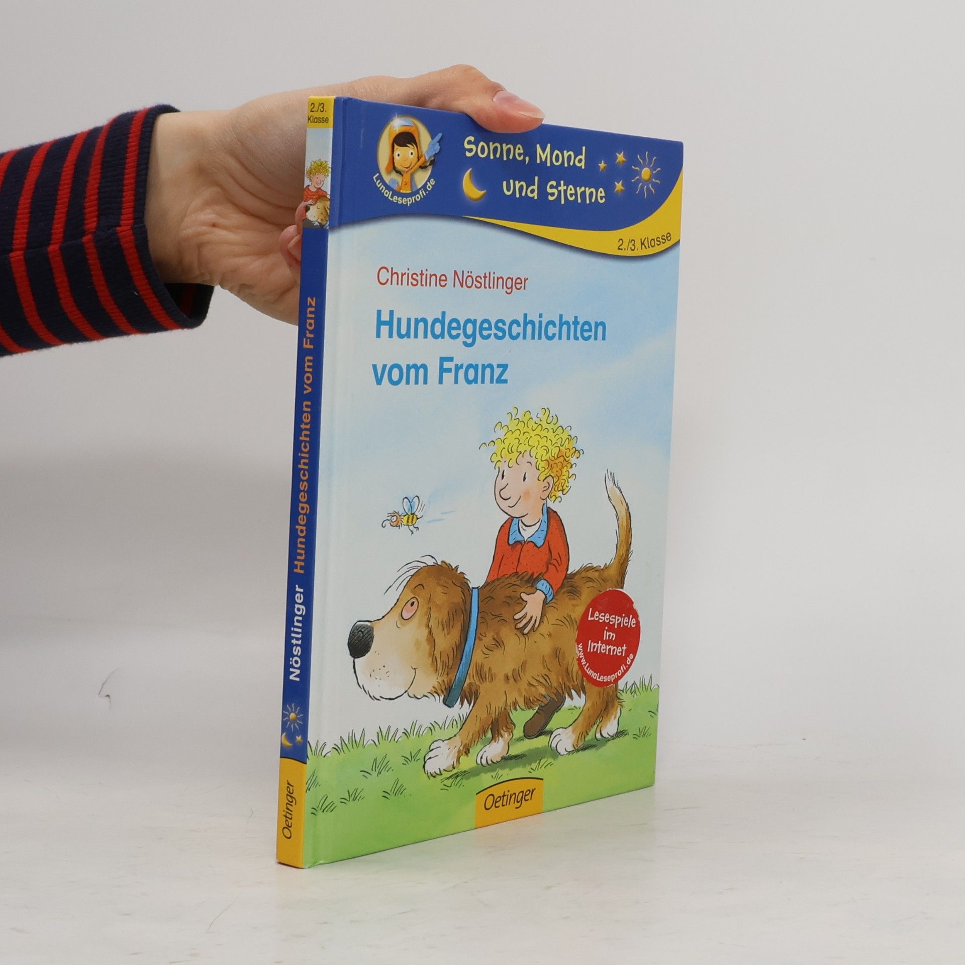 Christine Nöstlinger Sonne, Mond und Sterne: Hundegeschichten vom Franz