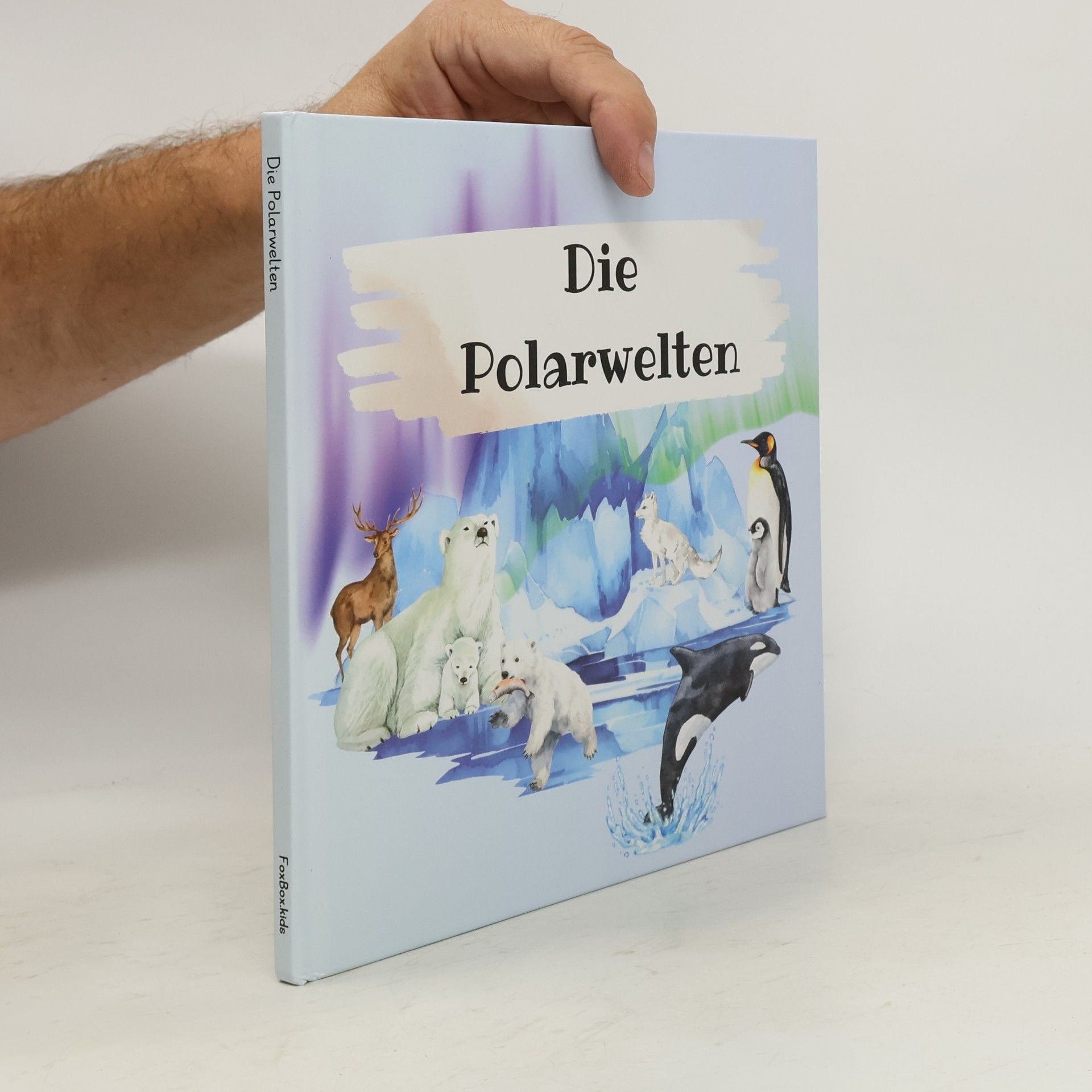 Autorenkollektiv Die Polarwelten