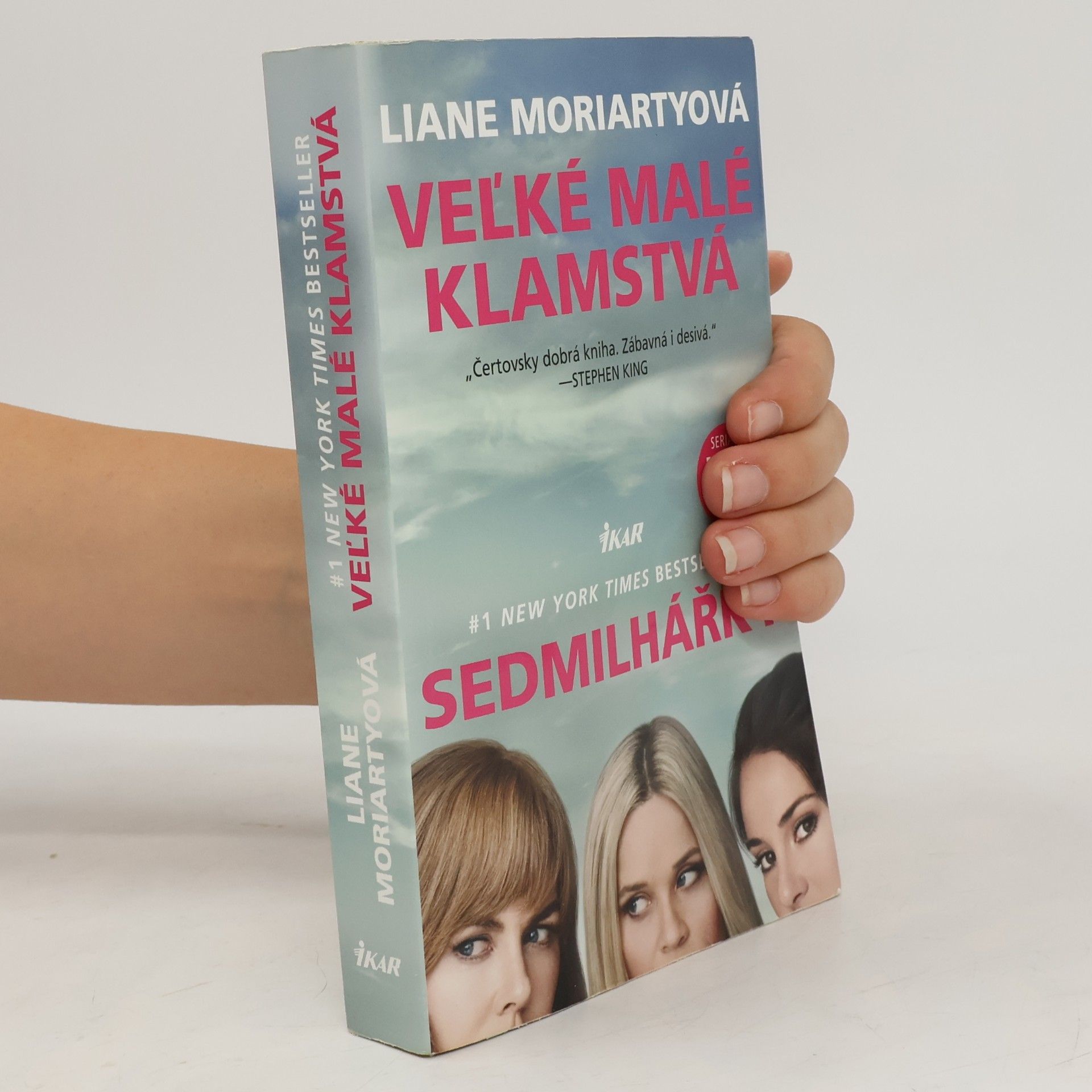 Liane Moriarty Veľké malé klamstvá