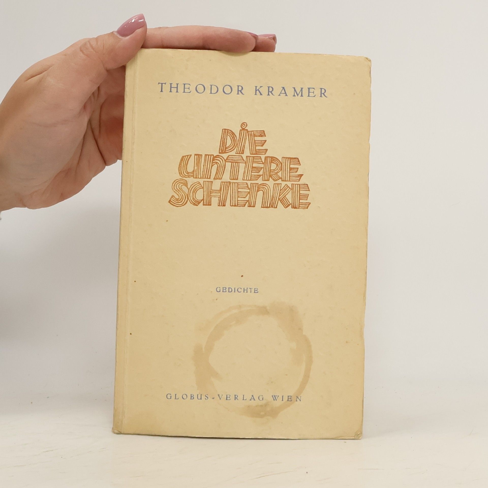 Theodor Kramer DIE UNTERE SCHENKE