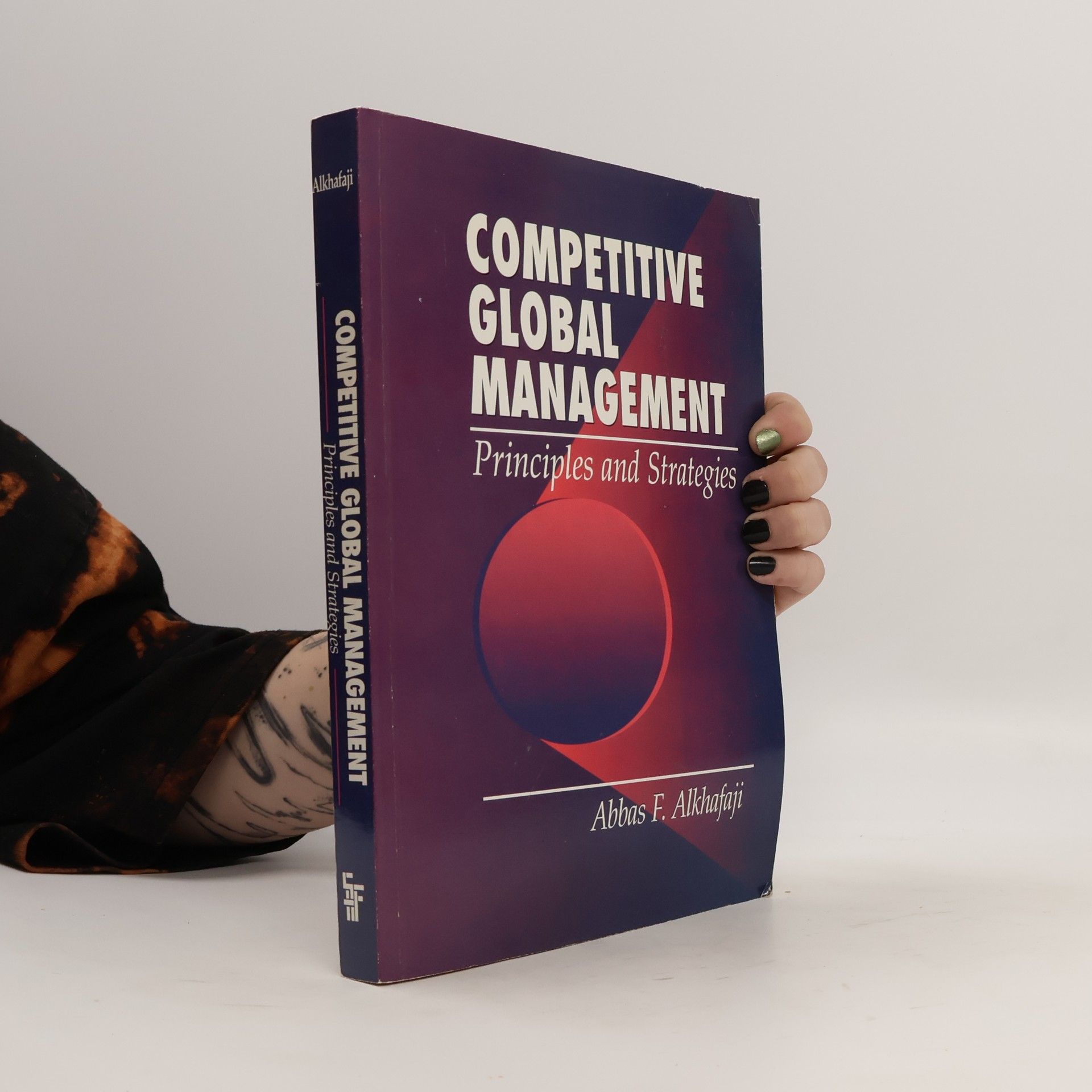 Abbas F. Alkhafaji Competitive Global Management