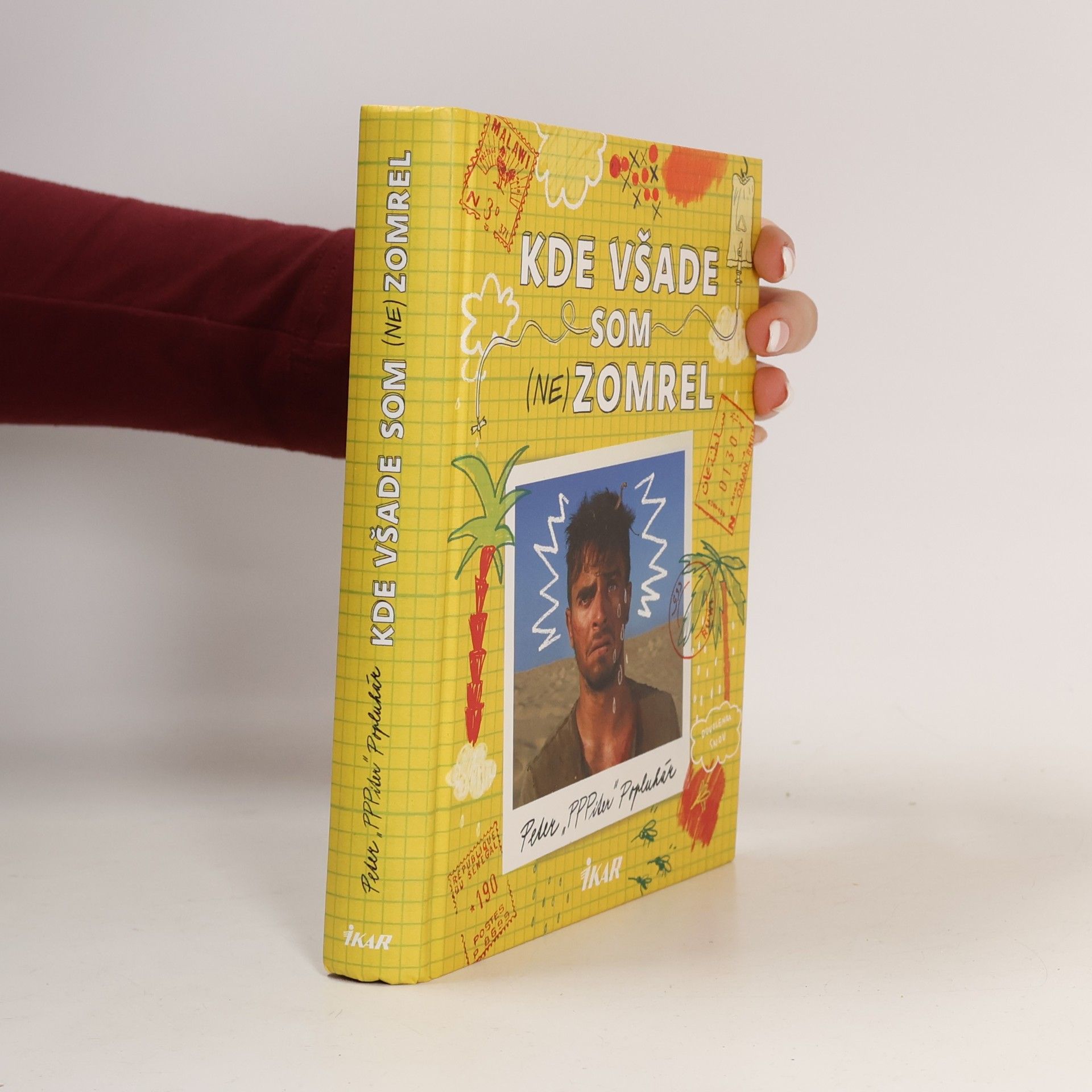 Peter Popluhár Kde všade som (ne)zomrel