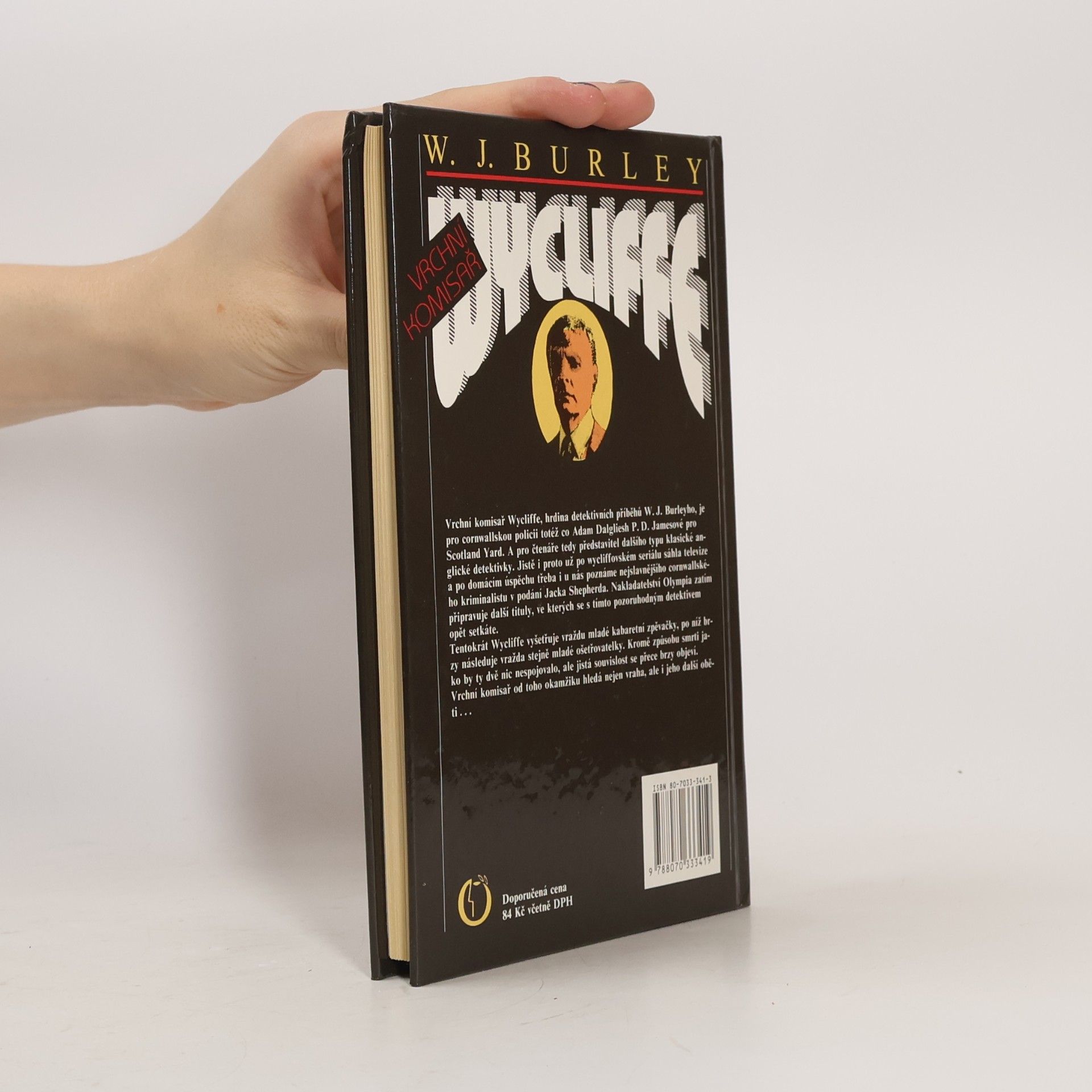 W. J. (William John) Burley Vrchní komisař Wycliffe a školačky