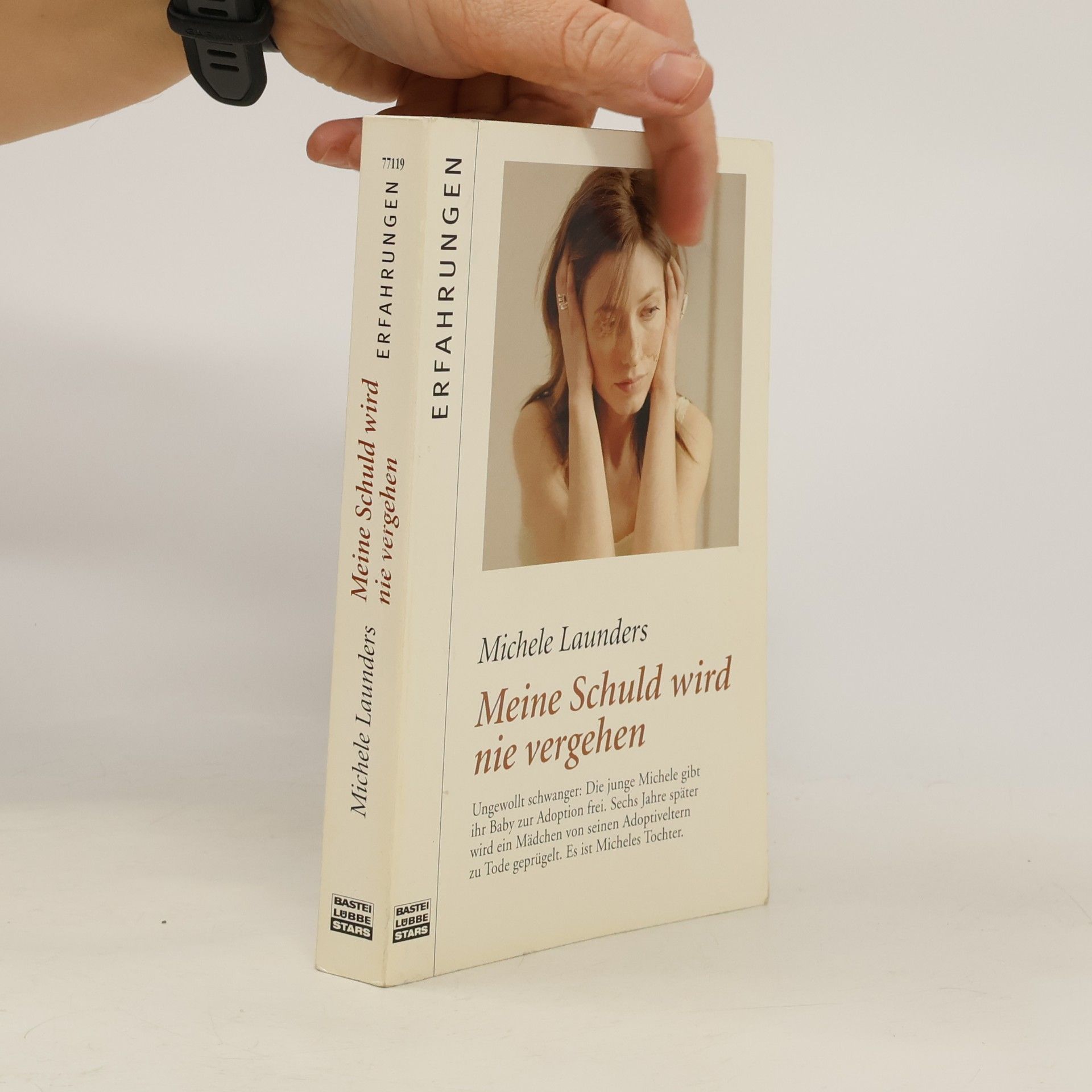 Michele Launders Meine Schuld wird nie vergehen