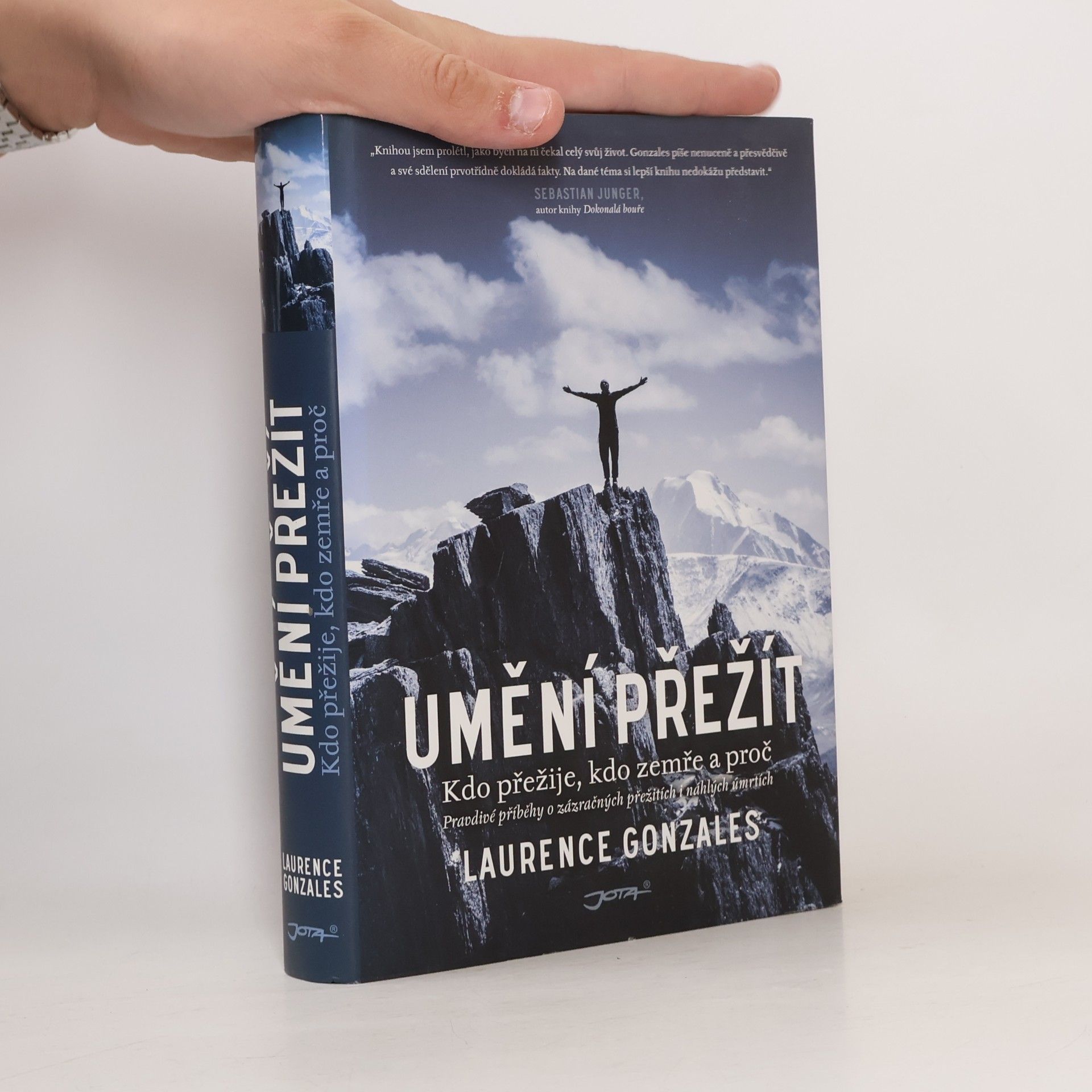 Laurence Gonzales Umění přežít. Kdo přežije, kdo zemře a proč.