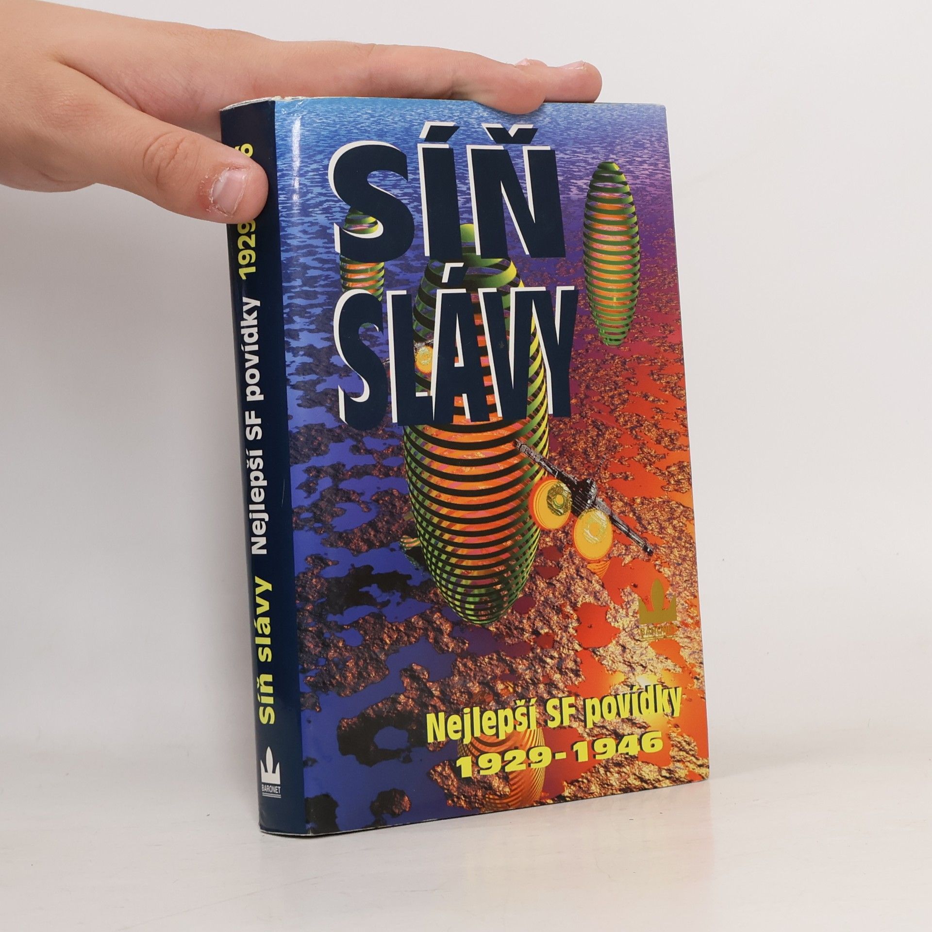 Síň slávy: Nejlepší SF povídky všech dob 1929-1946