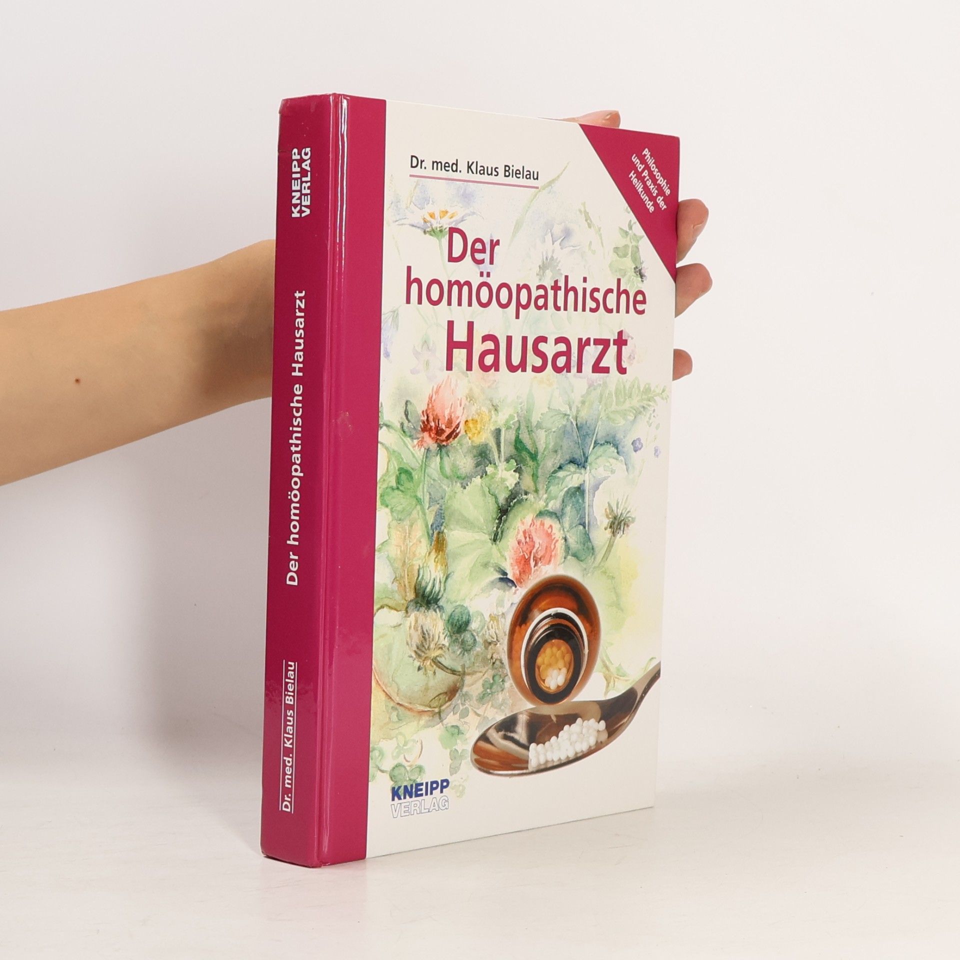 Klaus Bielau Der homöopathische Hausarzt