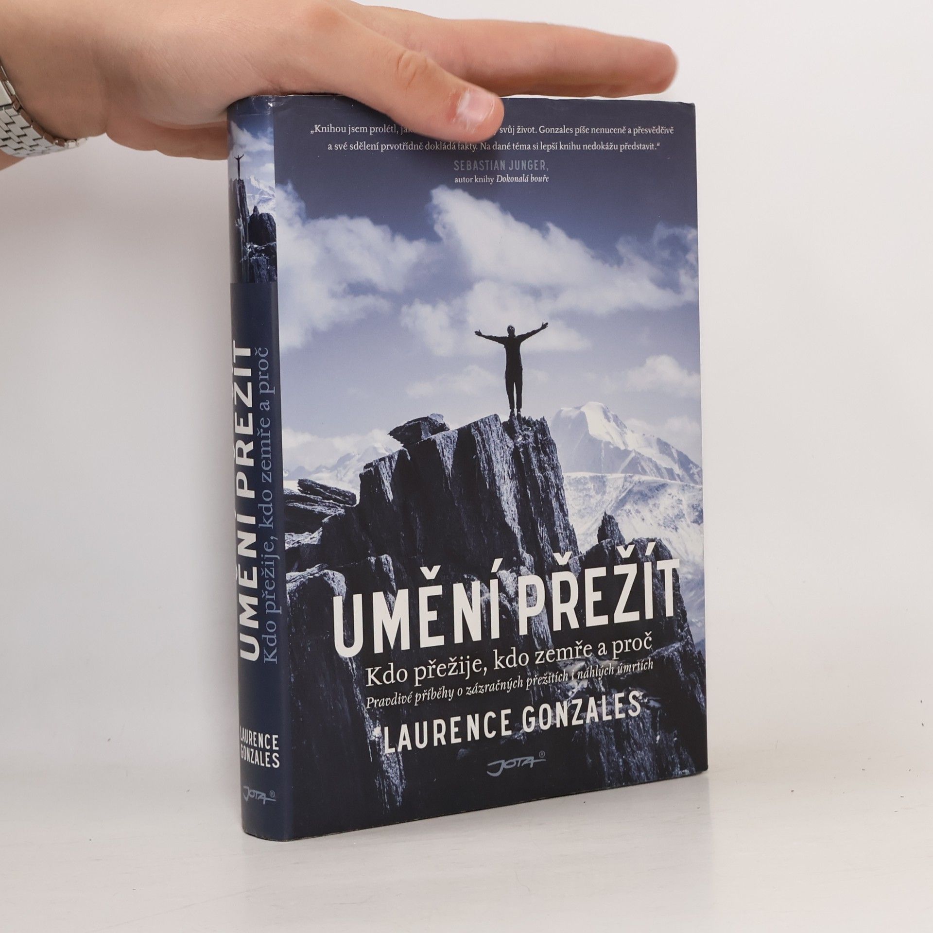 Laurence Gonzales Umění přežít. Kdo přežije, kdo zemře a proč.