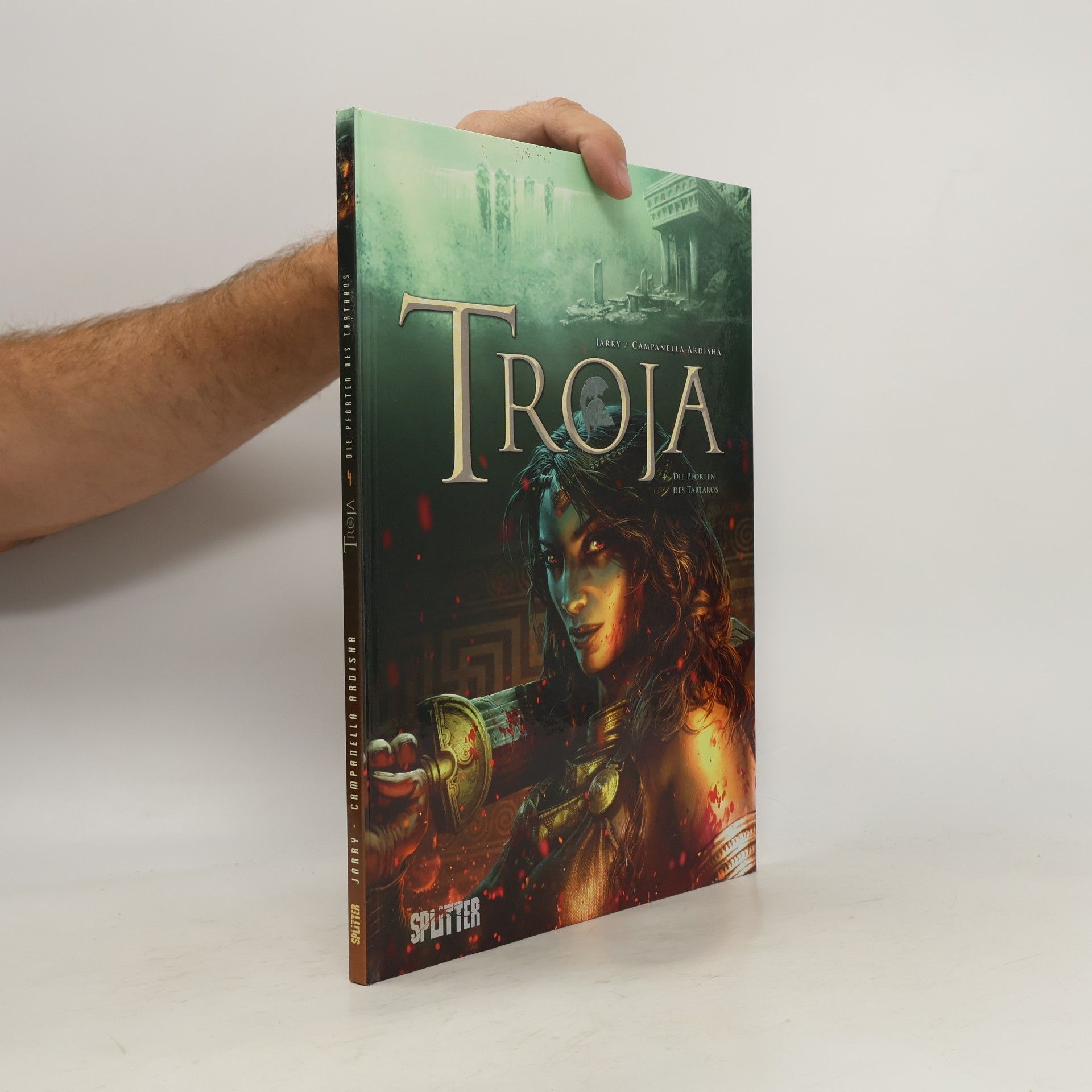 Erion Campanella Ardisha Troja - 4: Die Pforten des Tartaros