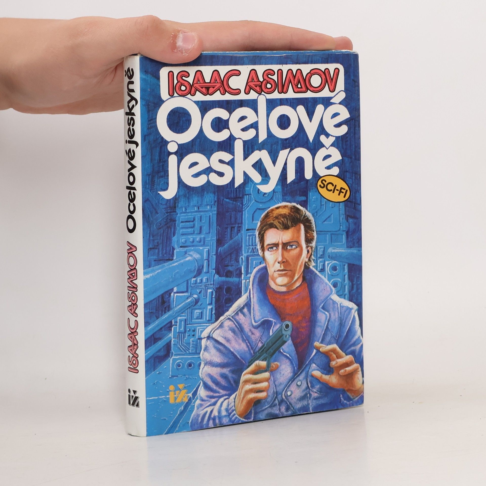 Isaac Asimov Ocelové jeskyně